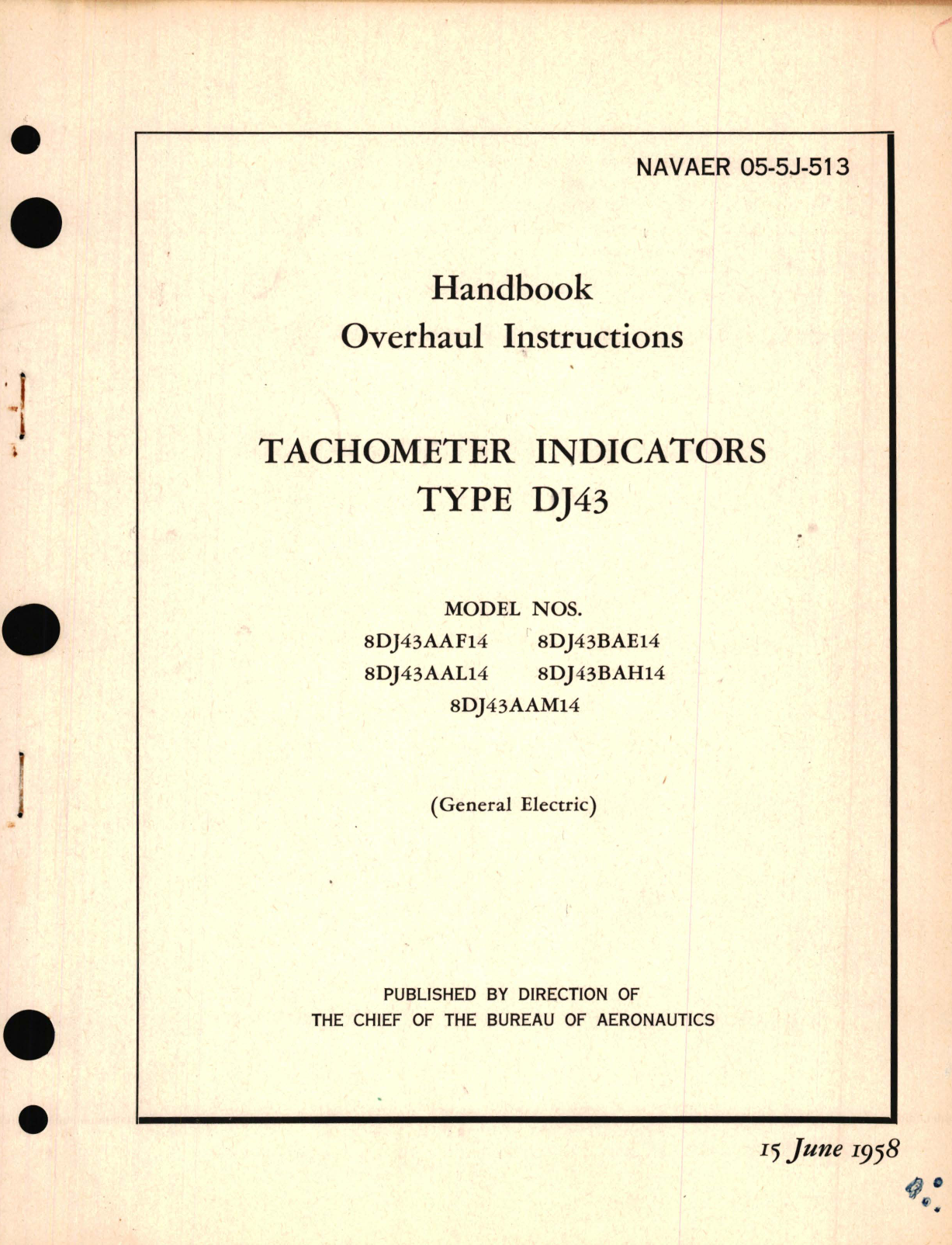 Sample page 1 from AirCorps Library document: Overhaul Instructions for Tachometer Indicators Type DJ43 