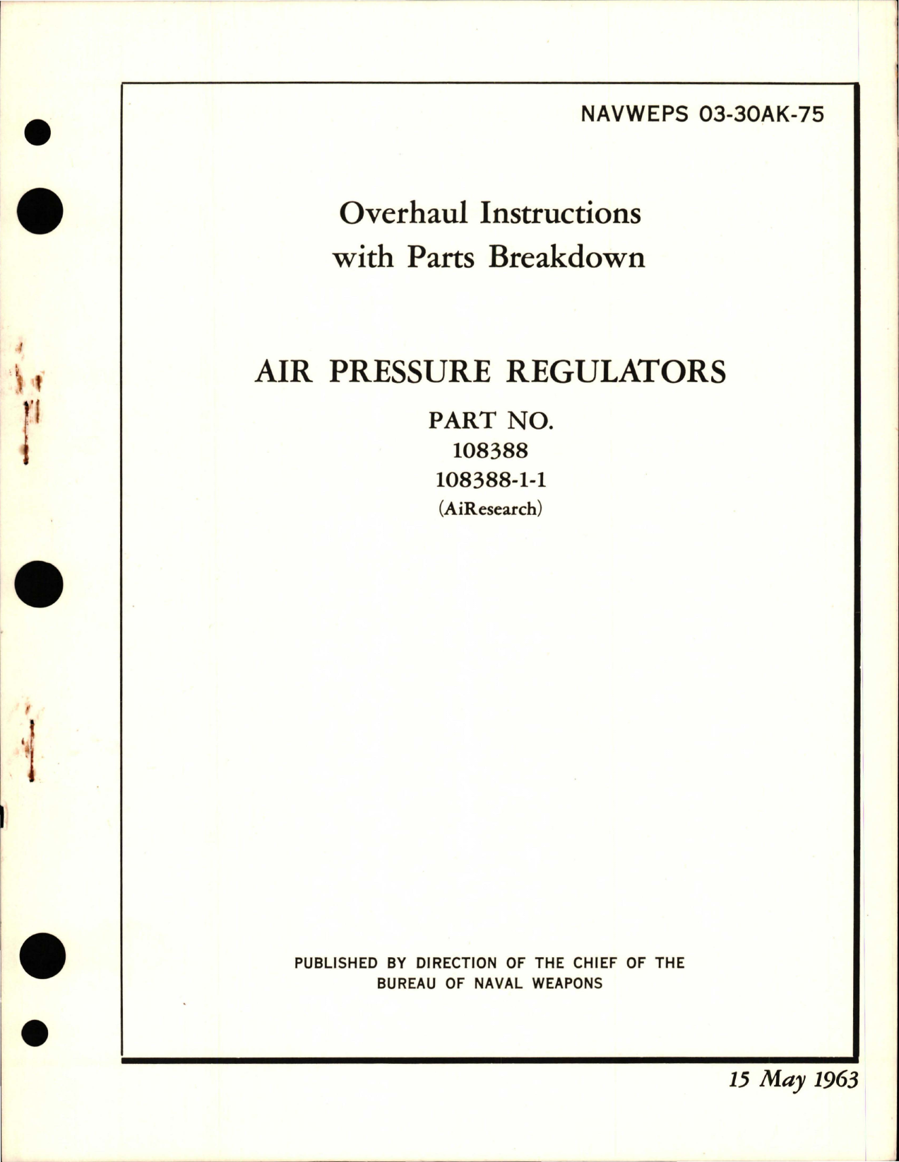 Sample page 1 from AirCorps Library document: Overhaul Instructions with Parts Breakdown for Air Pressure Regulators - Parts 108388, and 108388-1-1 