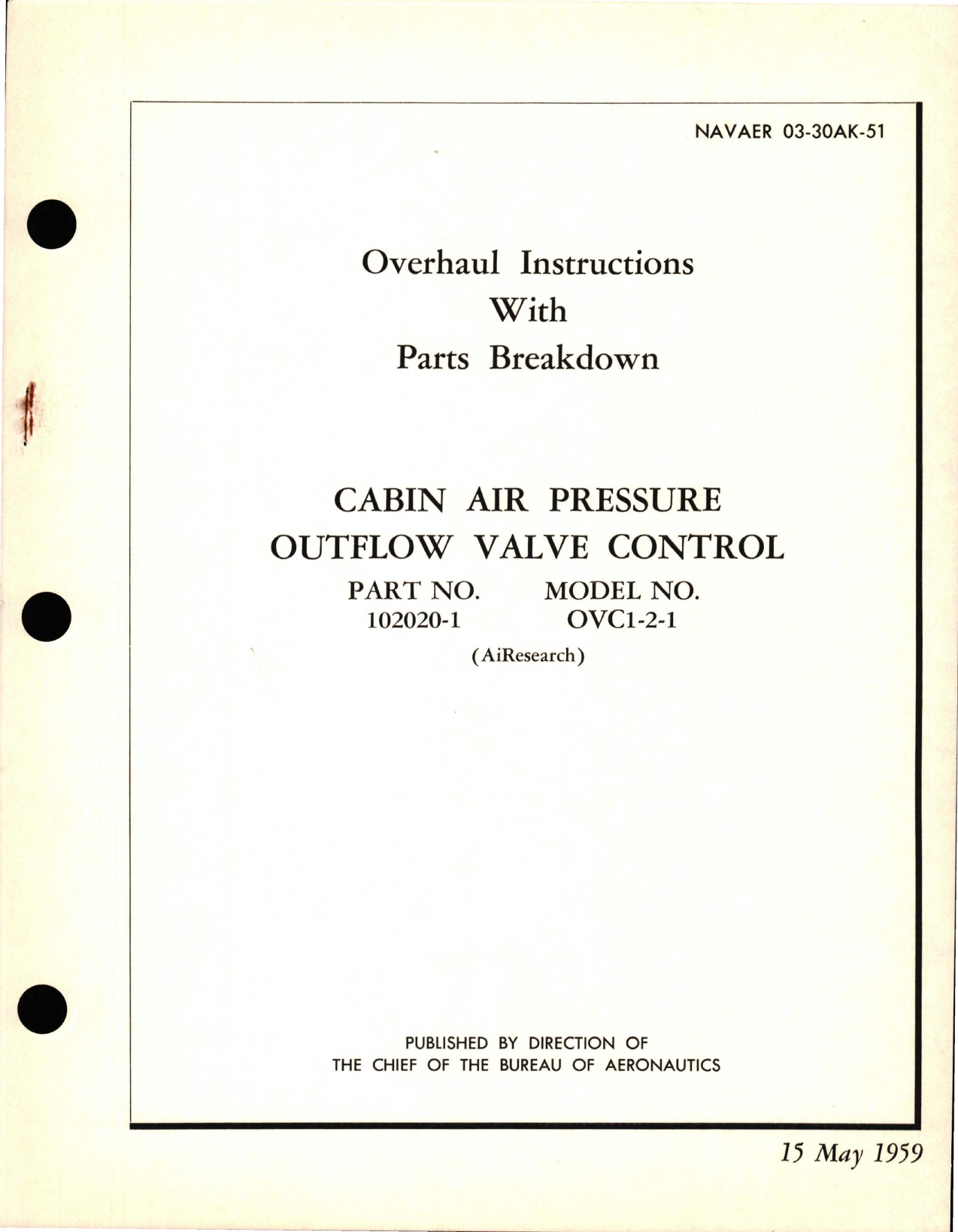 Sample page 1 from AirCorps Library document: Overhaul Instructions with Parts Breakdown for Cabin Air Pressure Outflow Valve Control - Part 102020-1 - Model OVC1-2-1 