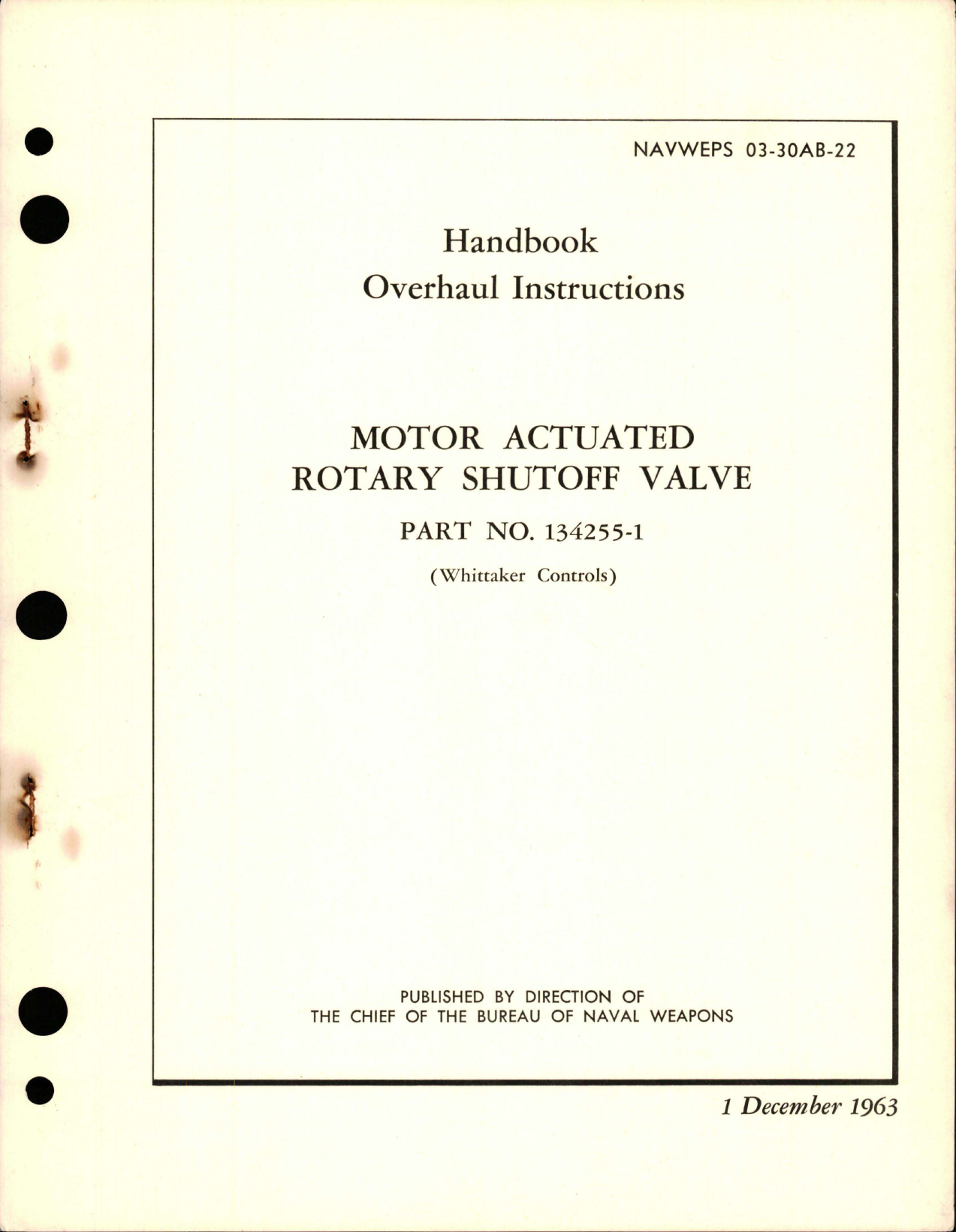 Sample page 1 from AirCorps Library document: Overhaul Instructions for Motor Actuated Rotary Shutoff Valve - Part 134255-1 