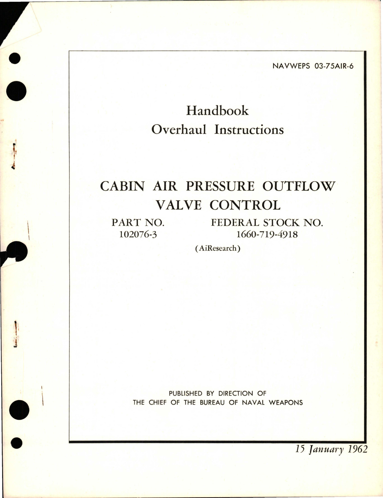 Sample page 1 from AirCorps Library document: Overhaul Instructions for Cabin Air Pressure Outflow Valve Control - Part 102076-3