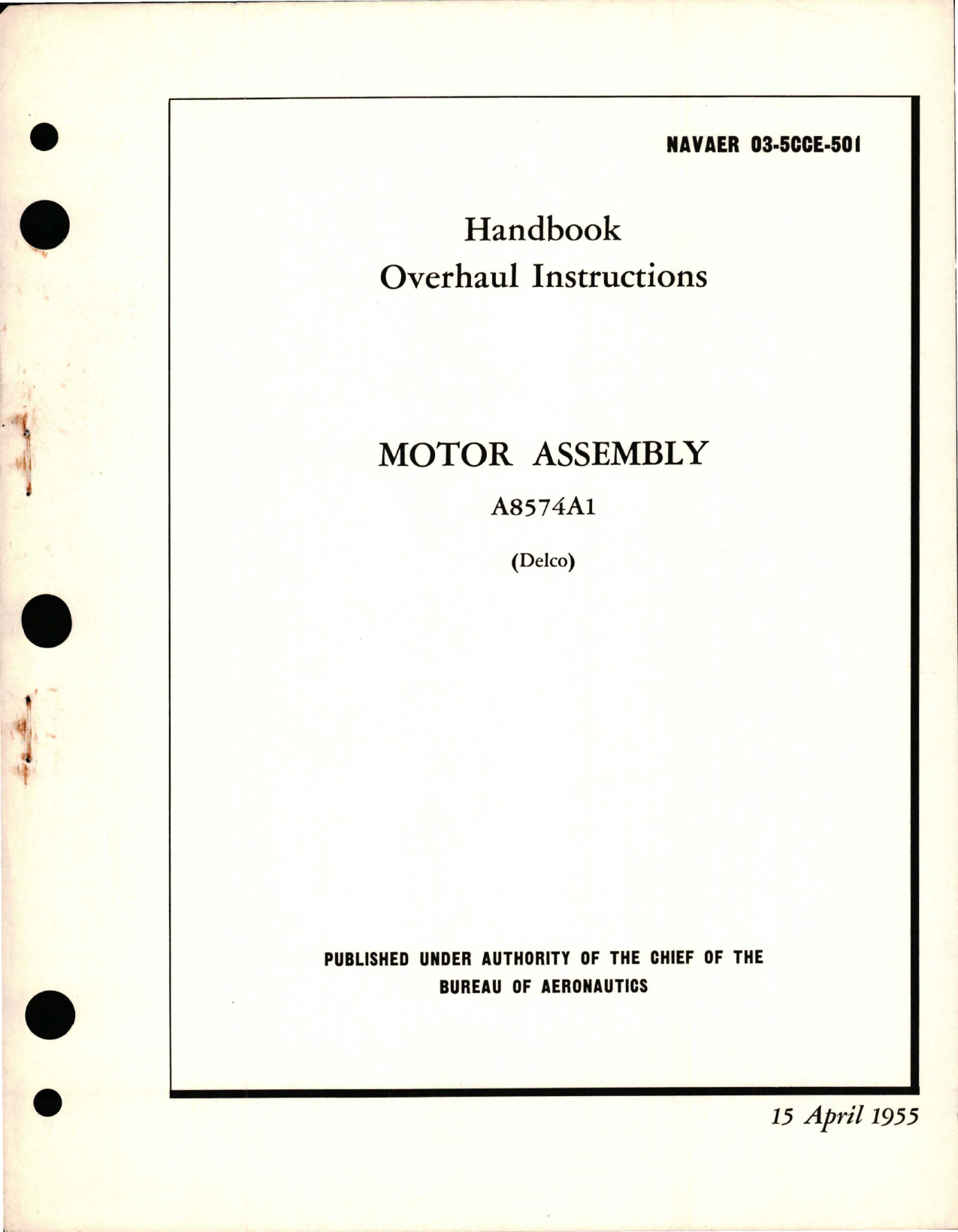 Sample page 1 from AirCorps Library document: Overhaul Instructions for Motor Assembly - A8574A1