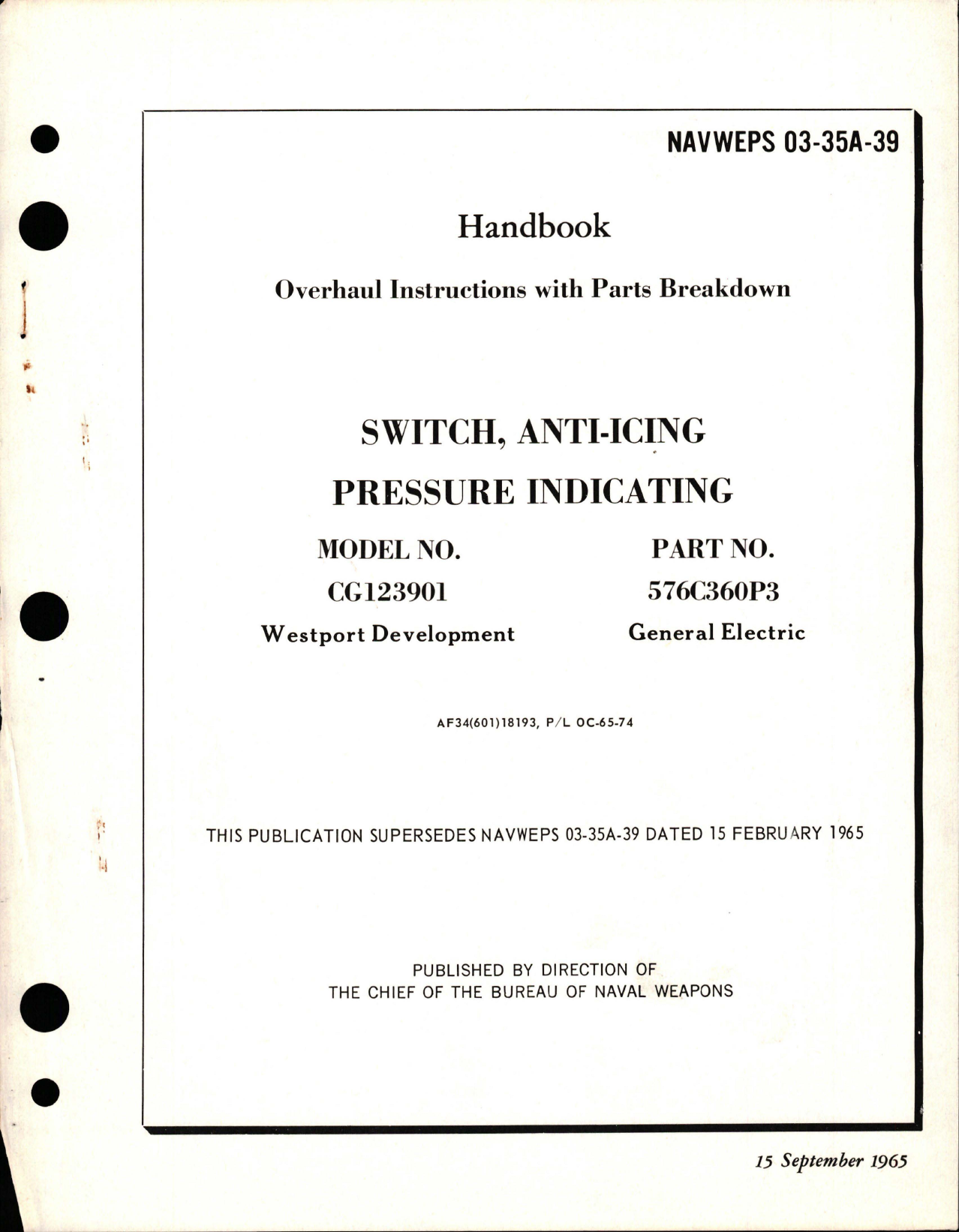 Sample page 1 from AirCorps Library document: Overhaul Instructions with Parts Breakdown for Anti-Icing Pressure Indicating Switch - Model CG123901 - Part 576C60P3