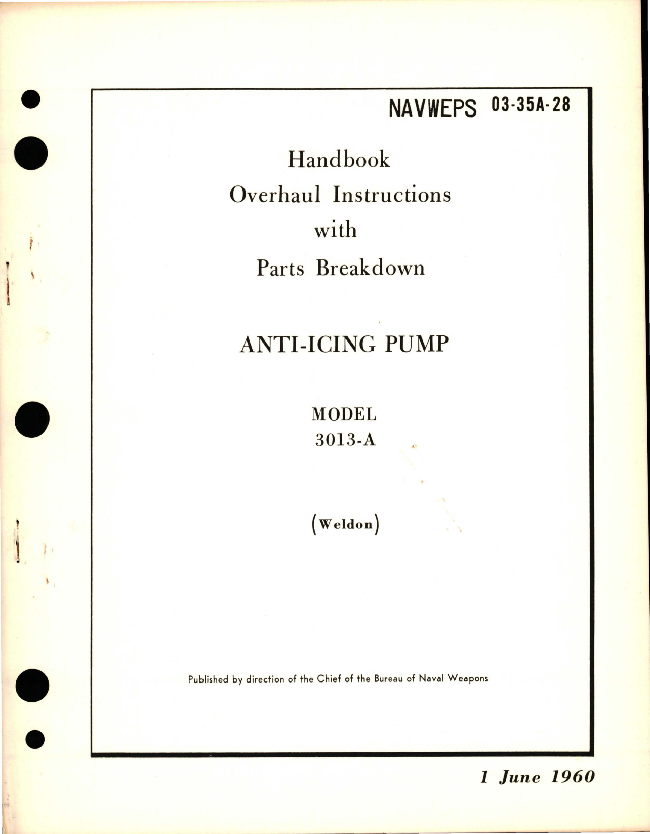 Sample page 1 from AirCorps Library document: Overhaul Instructions with Parts Breakdown for Anti-Icing Pump - Model 3013-A