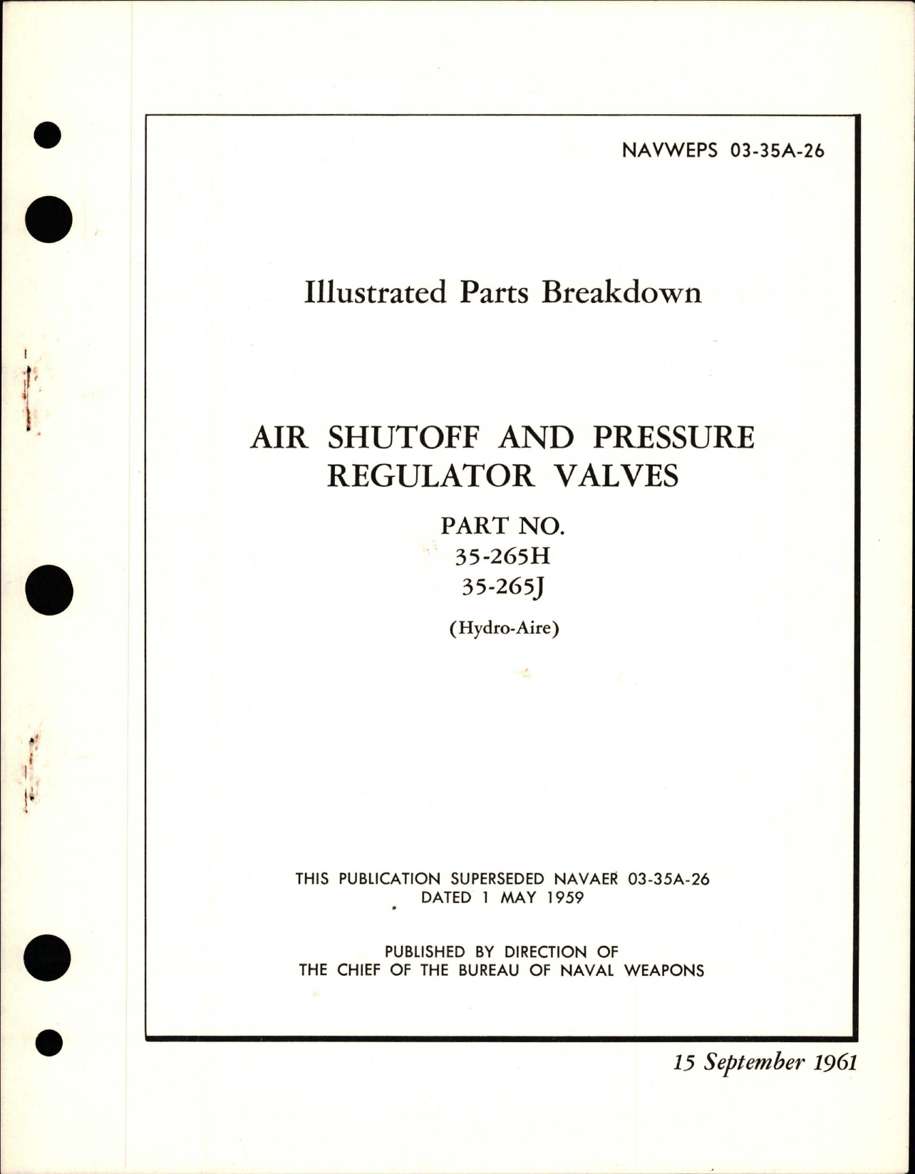 Sample page 1 from AirCorps Library document: Illustrated Parts Breakdown for Air Shutoff and Pressure Regulator Valves - Parts 35-265H, and 35-265J