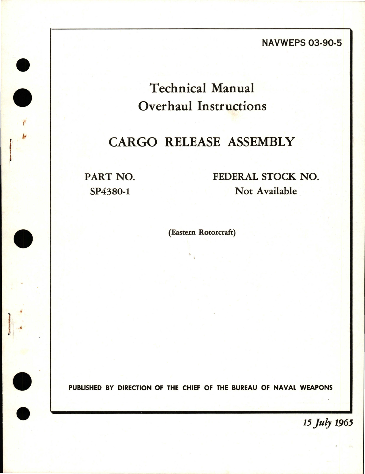 Sample page 1 from AirCorps Library document: Overhaul Instructions for Cargo Release Assembly - Part SP4380-1