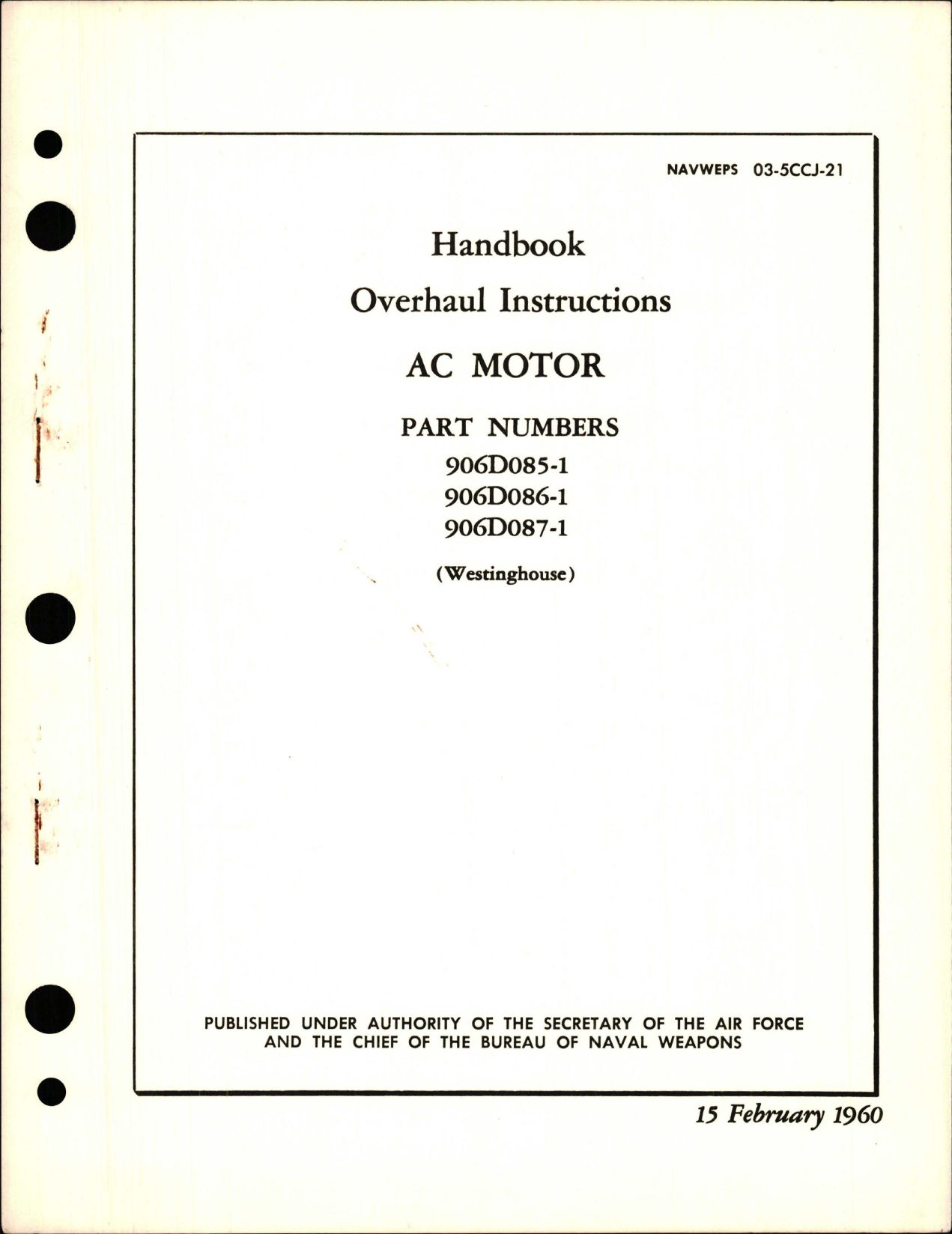 Sample page 1 from AirCorps Library document: Overhaul Instructions for AC Motor - Parts 906D085-1, 906D086-1, and 906D087-1 