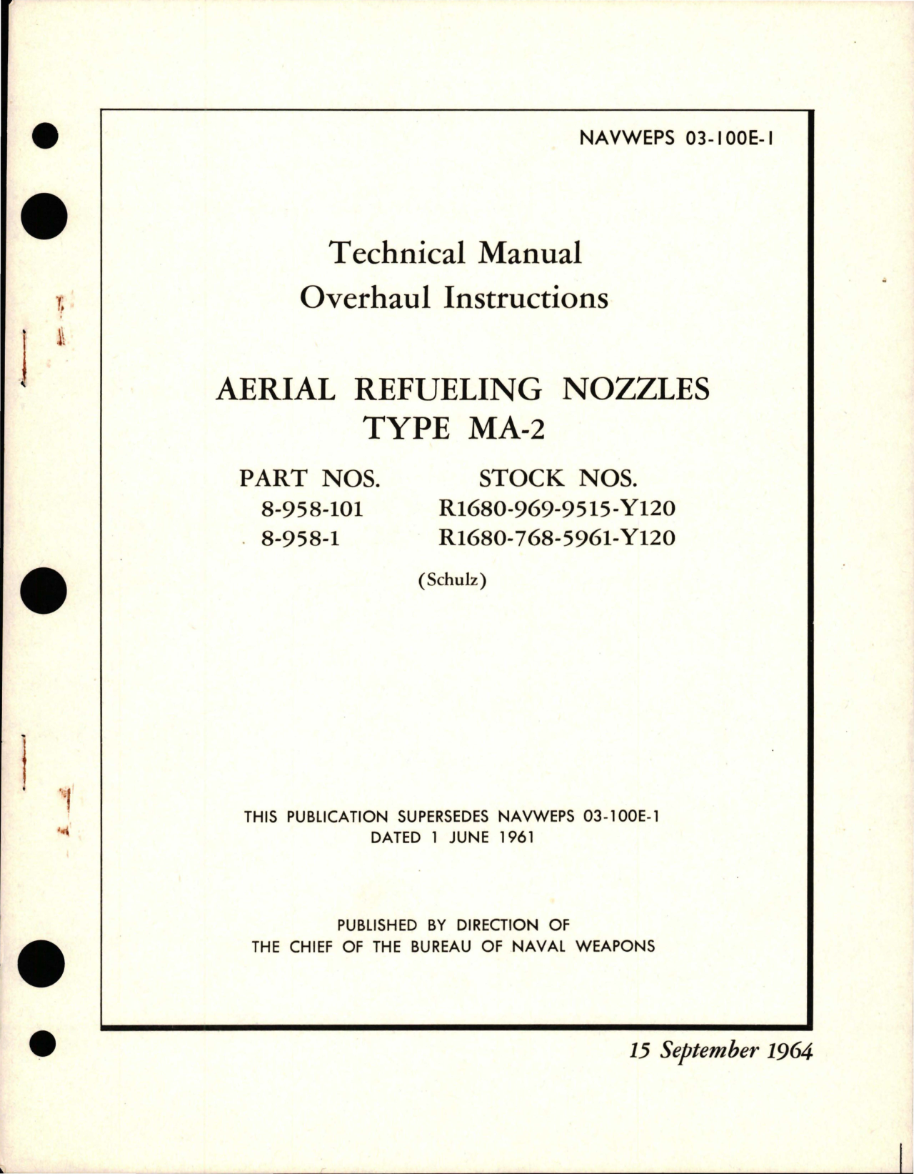 Sample page 1 from AirCorps Library document: Overhaul Instructions for Aerial Refueling Nozzles - Type MA-2 - Part 8-958-101 and 8-958-1 