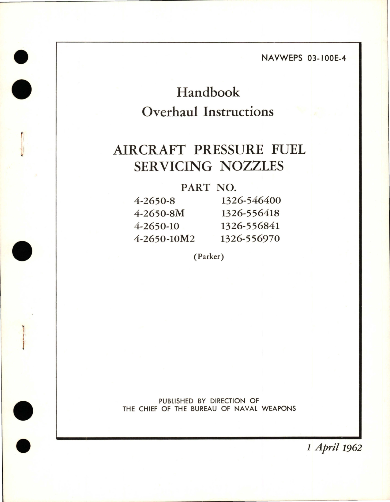 Sample page 1 from AirCorps Library document: Overhaul Instructions for Pressure Fuel Servicing Nozzles 