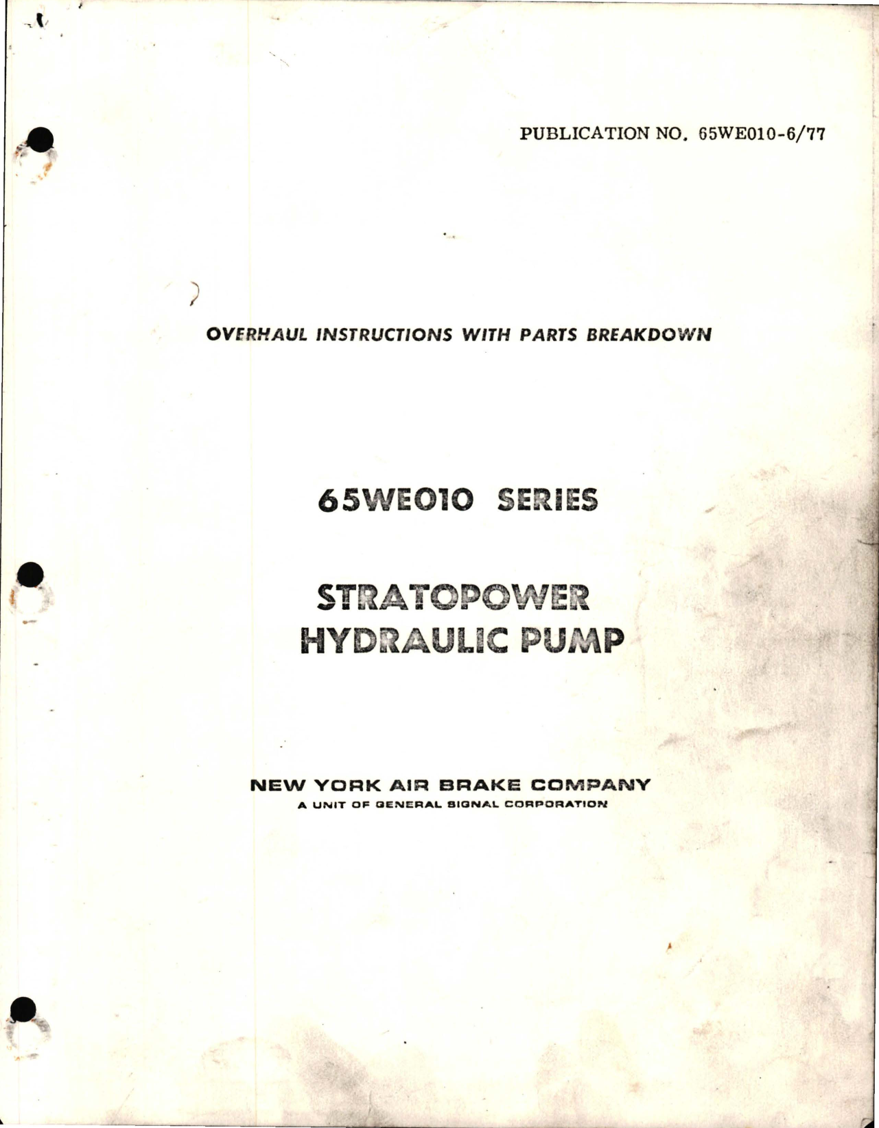 Sample page 1 from AirCorps Library document: Overhaul Instructions with Parts Breakdown for Stratopower Hydraulic Pump - 65WE010 Series 
