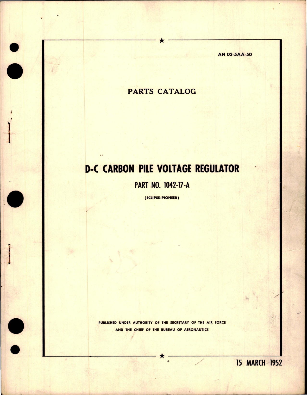 Sample page 1 from AirCorps Library document: Parts Catalog for D-C Carbon Pile Voltage Regulator - Part 1042-17-A 