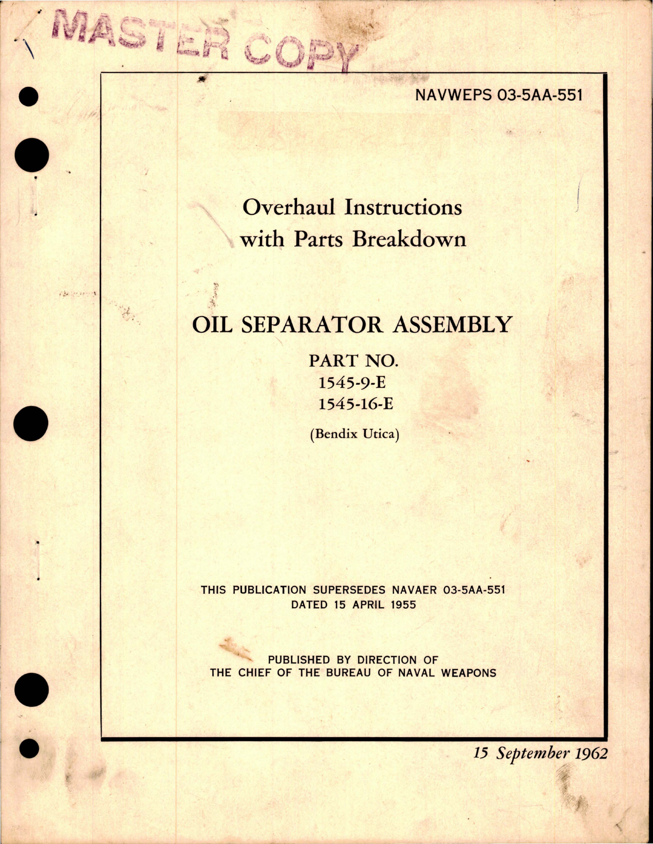 Sample page 1 from AirCorps Library document: Overhaul Instructions with Parts for Oil Separator Assembly - Part 1545-9-E and 1545-16-E 