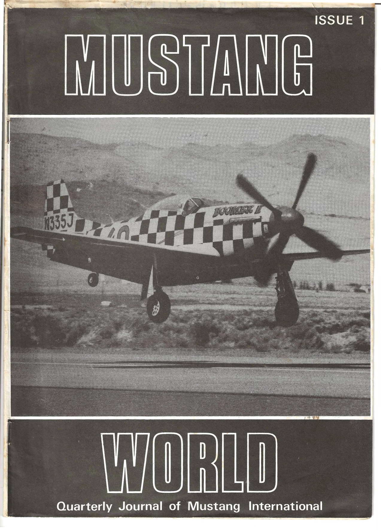 Sample page 1 from AirCorps Library document: Mustang World - Issue 1 - Quarterly Journal of Mustang International