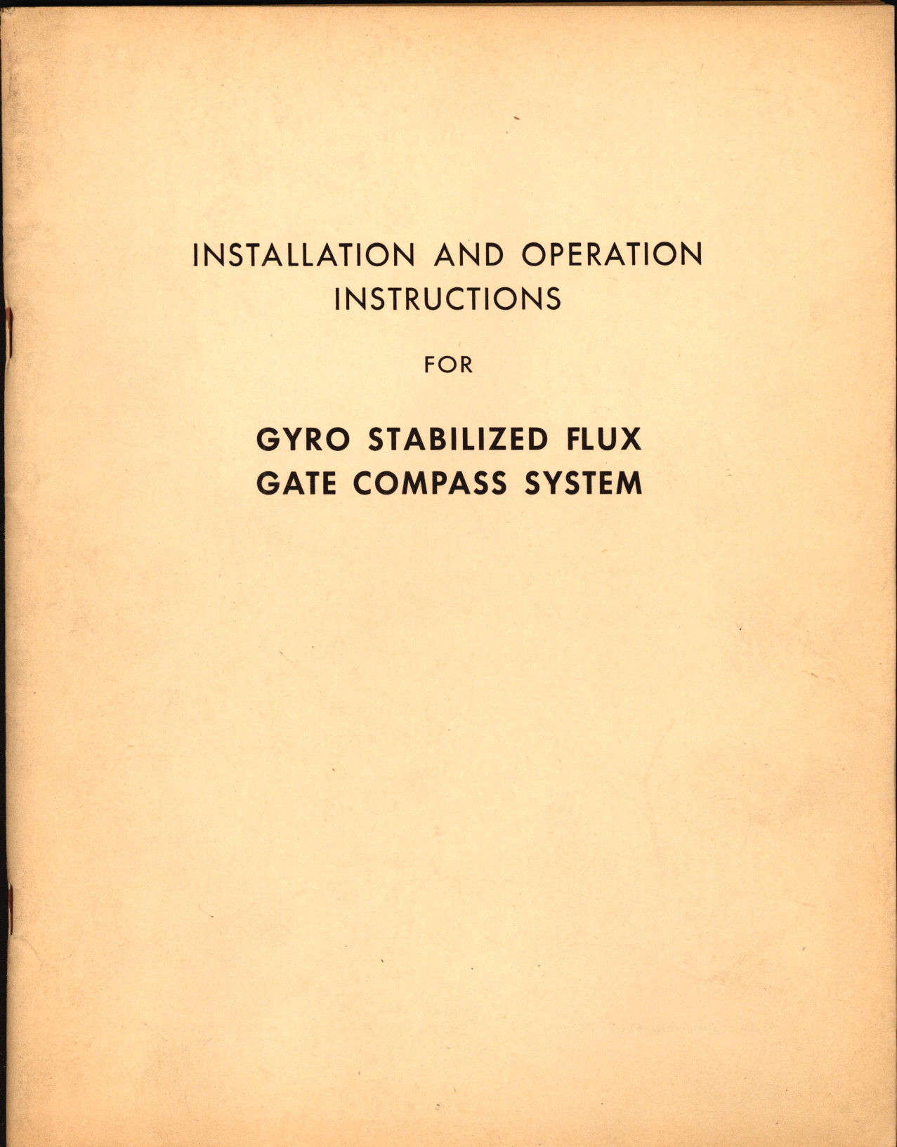 Sample page 1 from AirCorps Library document: Installation and Operation Instructions for Gyro Stabilized Flux and Gate Compass System