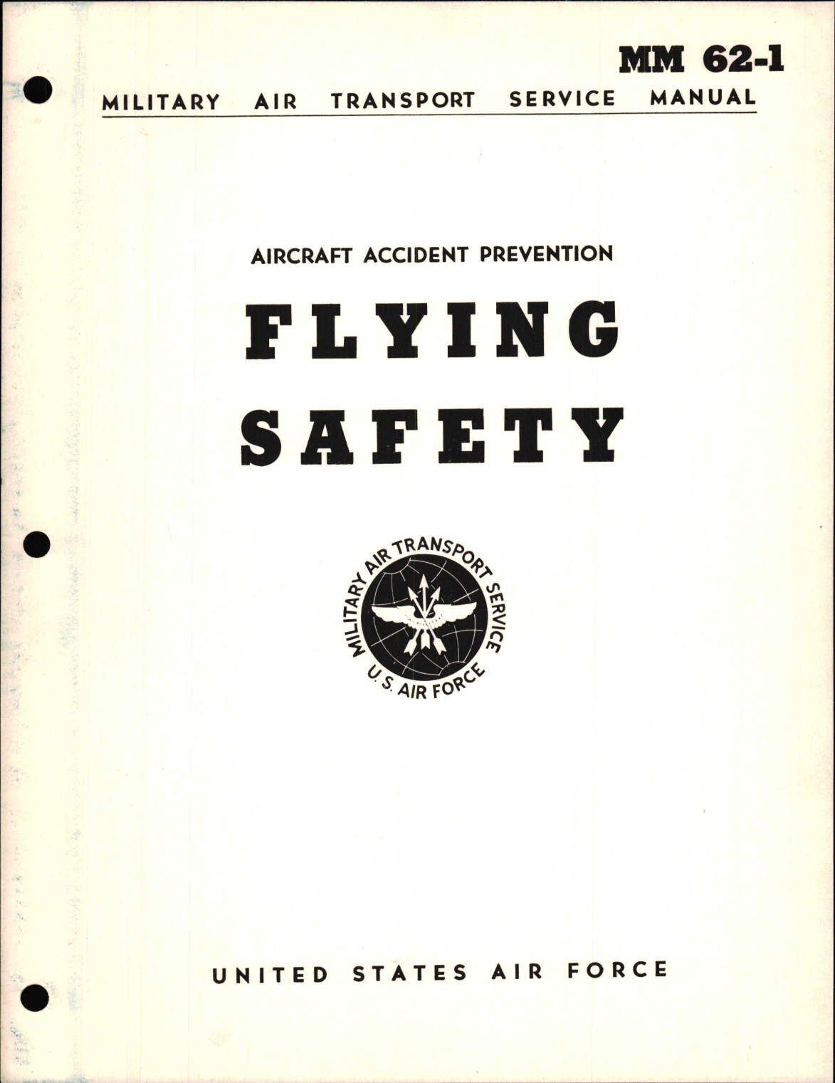 Sample page 1 from AirCorps Library document: Aircraft Accident Prevention, Flying Safety