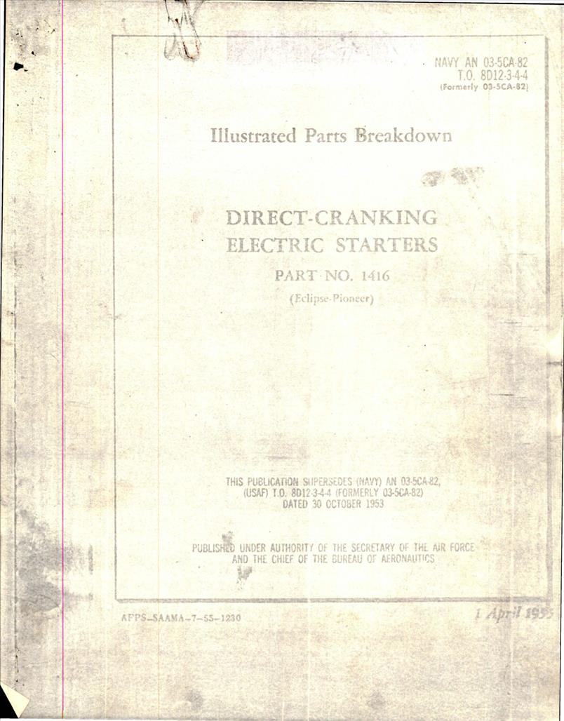 Illustrated Parts Breakdown for Direct Cranking Electric Starters Part 1416 AirCorps Library