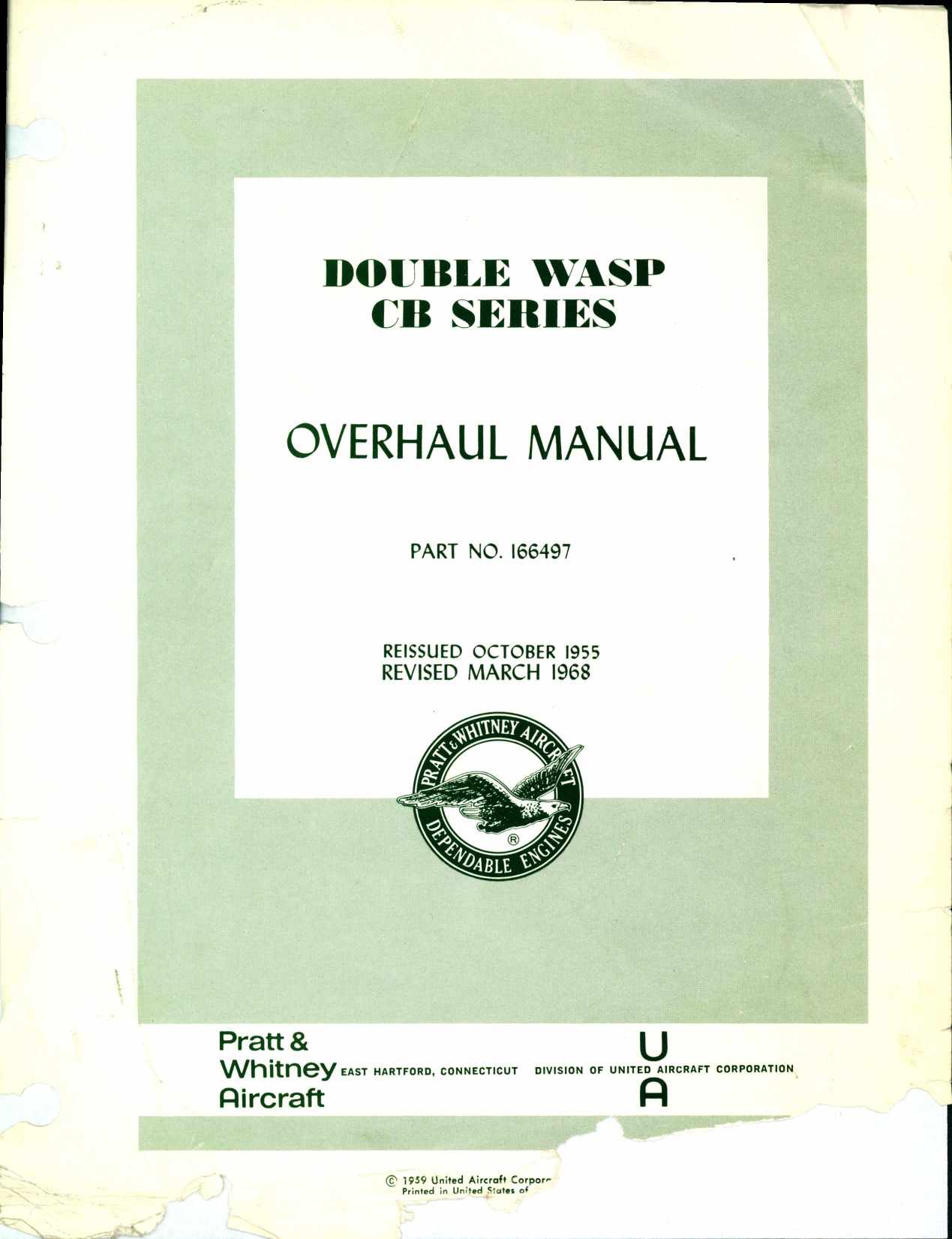 Sample page 1 from AirCorps Library document: Overhaul Manual for Double Wasp CB Series