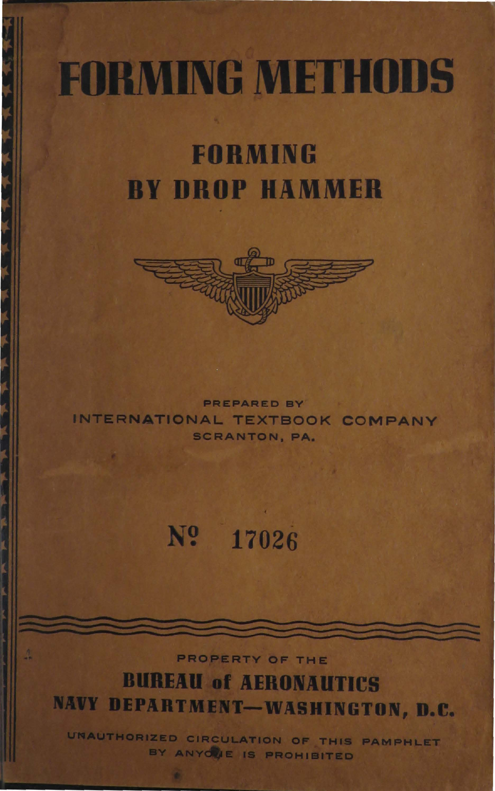 Sample page 1 from AirCorps Library document: Forming Methods - Forming By Drop Hammer - Bureau of Aeronautics