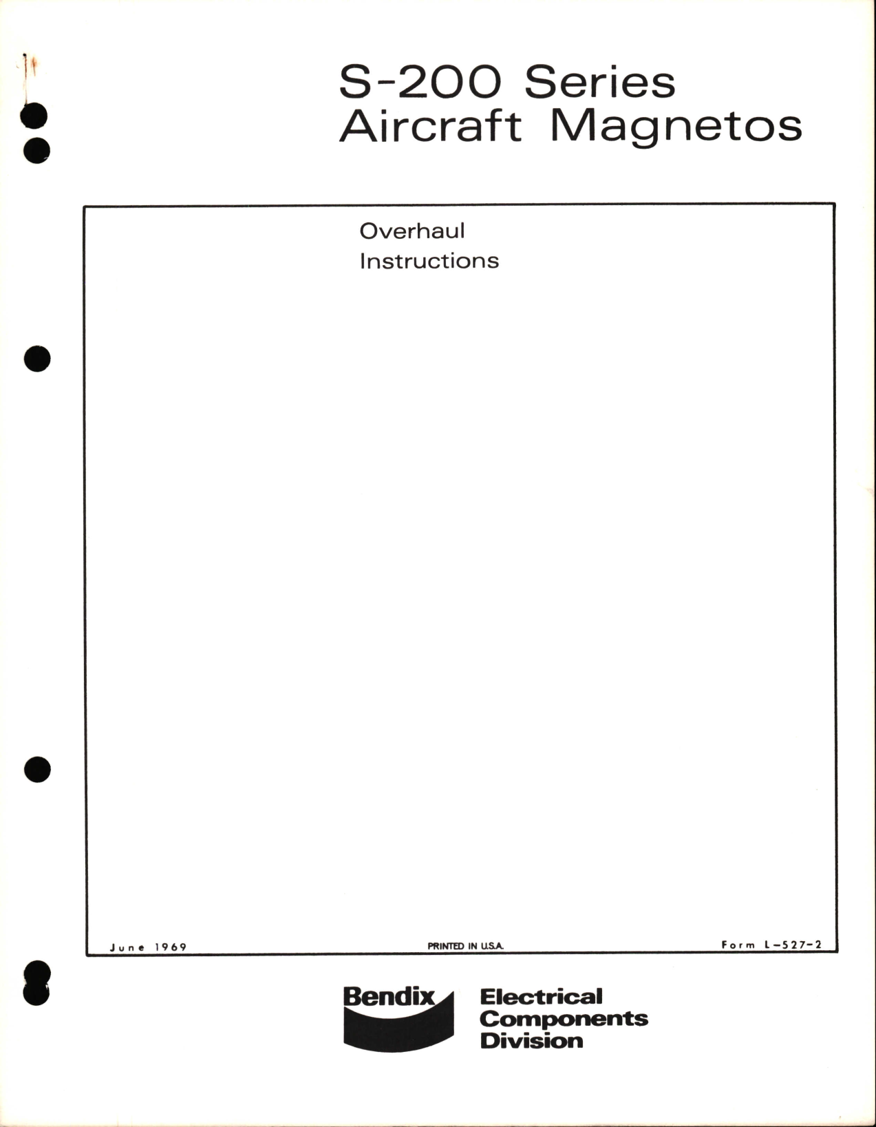 Sample page 1 from AirCorps Library document: Overhaul Instructions for S-200 Series Aircraft Magnetos