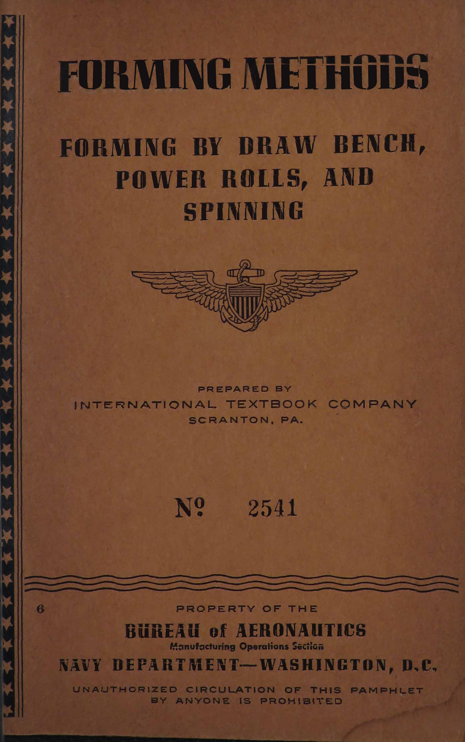 Sample page 1 from AirCorps Library document: Forming Methods - Forming By Draw Bench, Power Rolls and Spinning - Bureau of Aeronautics