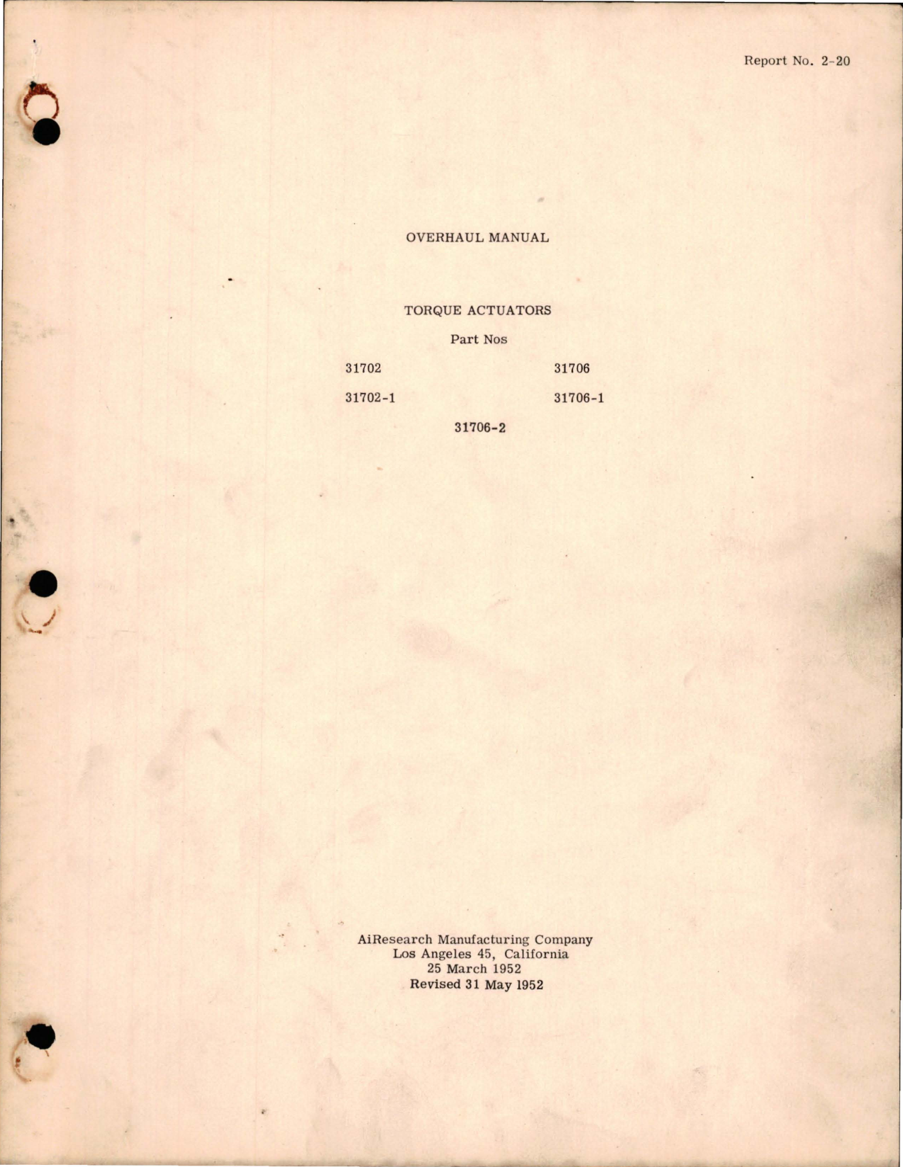 Sample page 1 from AirCorps Library document: Overhaul Manual Torque Actuators - Parts 31702, 31702-1, 31706, 31706-1, and 31706-2