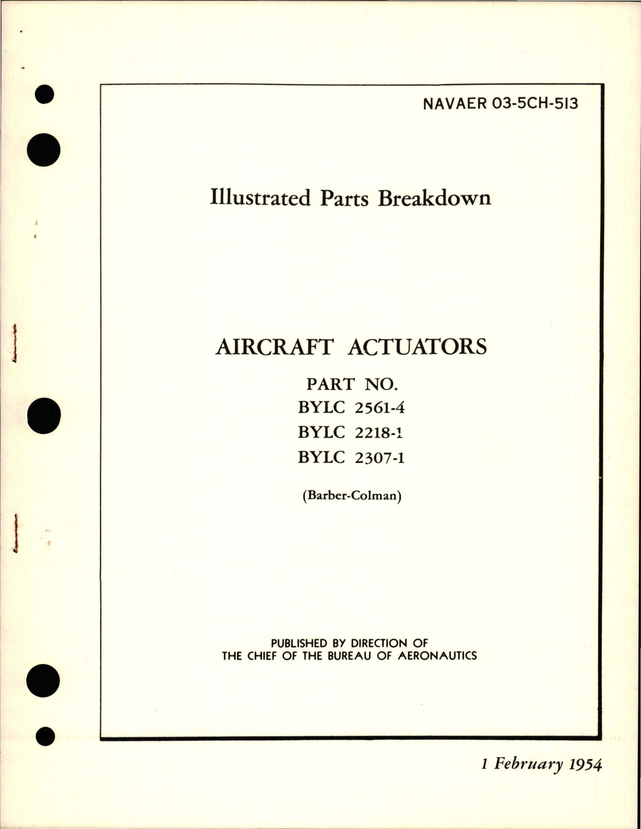 Sample page 1 from AirCorps Library document: Illustrated Parts Breakdown for Actuators - Parts BYLC 2561-4, BYLC 2218-1, and BYLC 2307-1