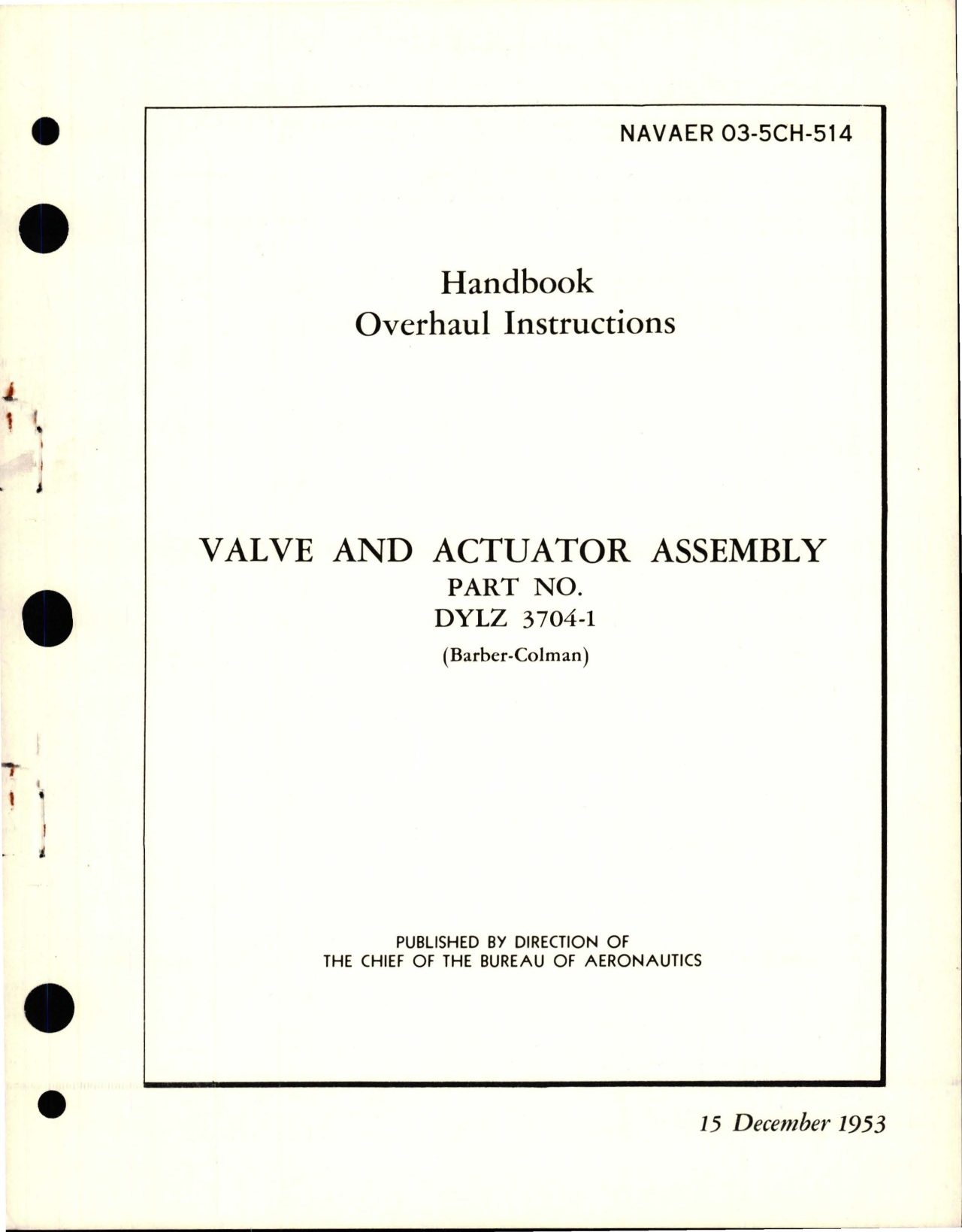 Sample page 1 from AirCorps Library document: Overhaul Instructions for Valve and Actuator Assembly - Part DYLZ 3704-1