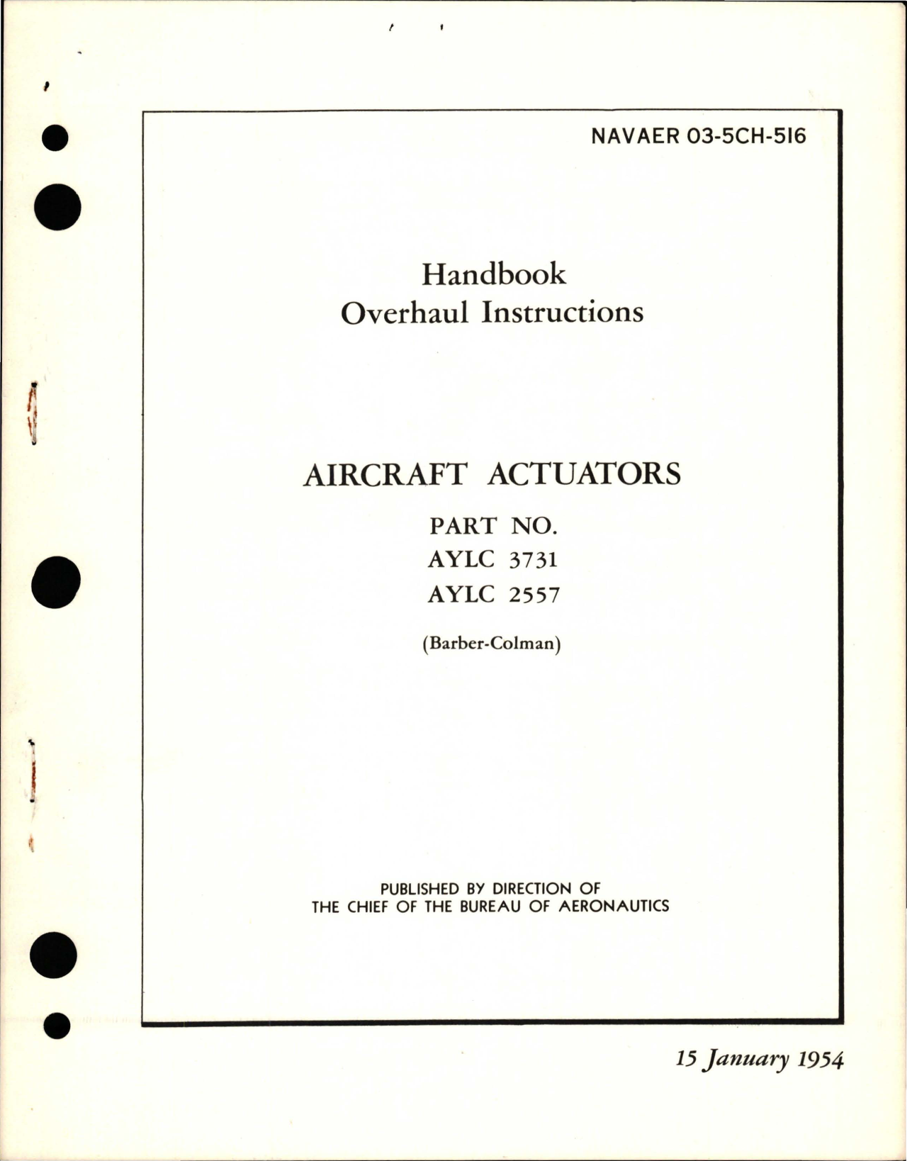 Sample page 1 from AirCorps Library document: Overhaul Instructions for Actuators - Parts AYLC 3731 and AYLC 2557