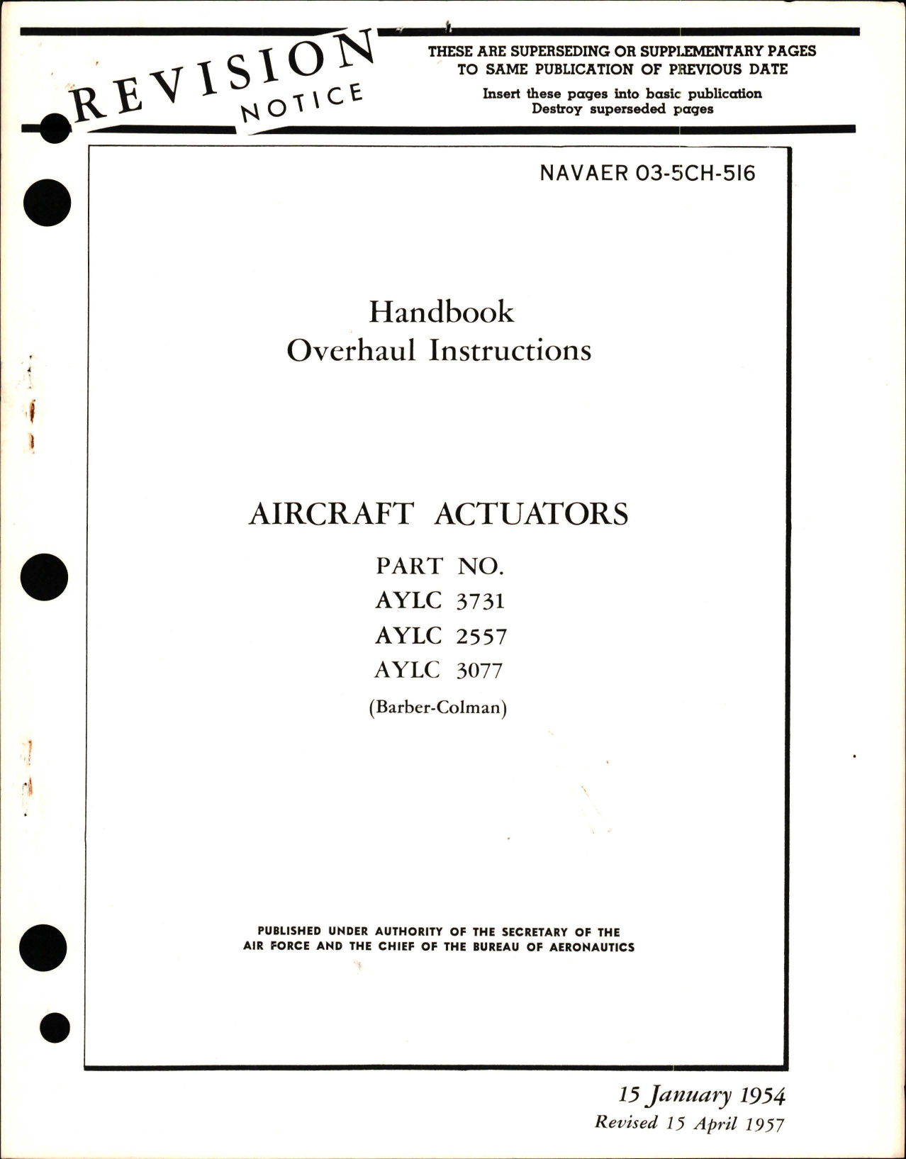 Sample page 1 from AirCorps Library document: Overhaul Instructions for Actuators - Parts AYLC 3731, AYLC 2557, and AYLC 3077 