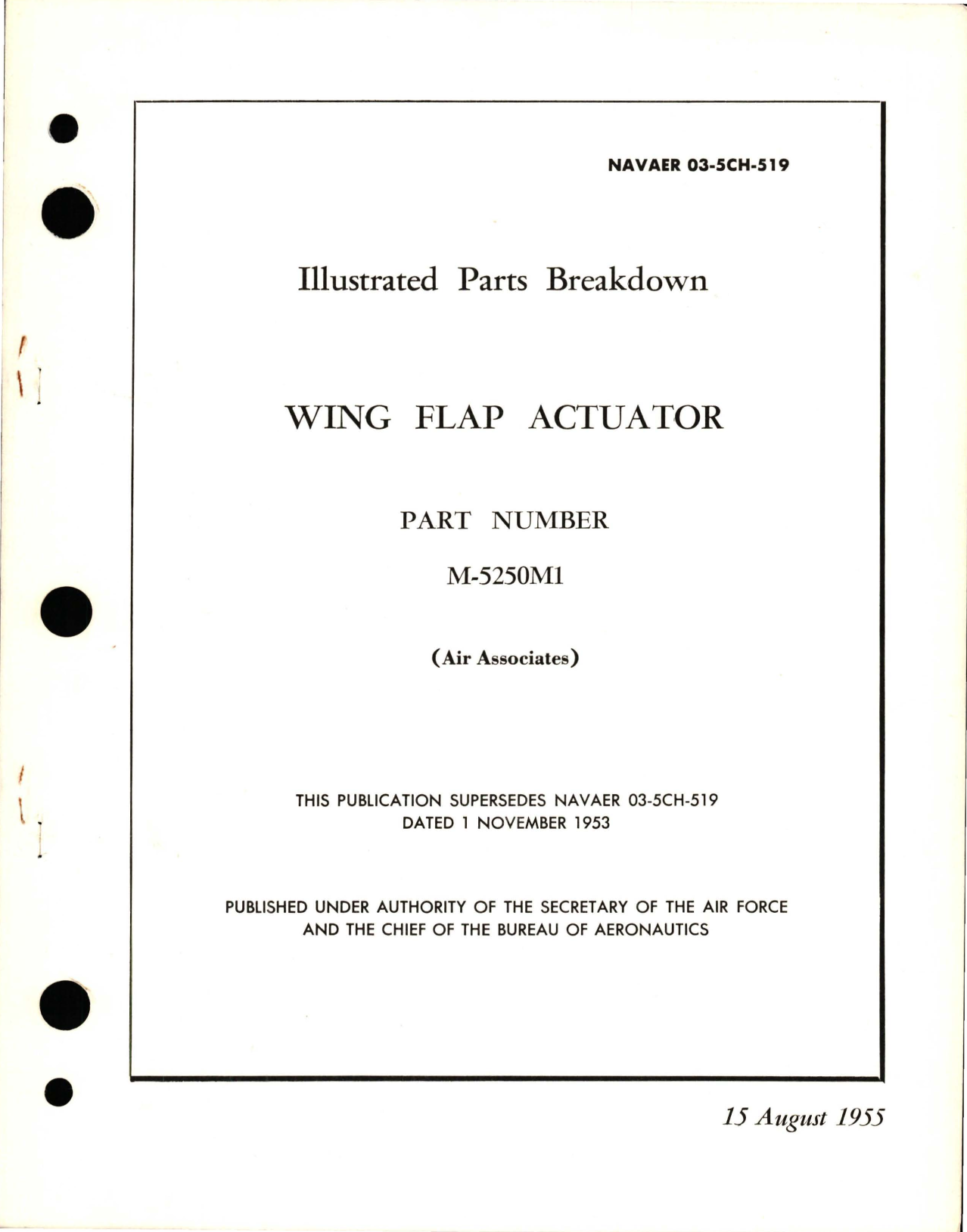 Sample page 1 from AirCorps Library document: Illustrated Parts Breakdown for Wing Flap Actuator - Part M-5250M1