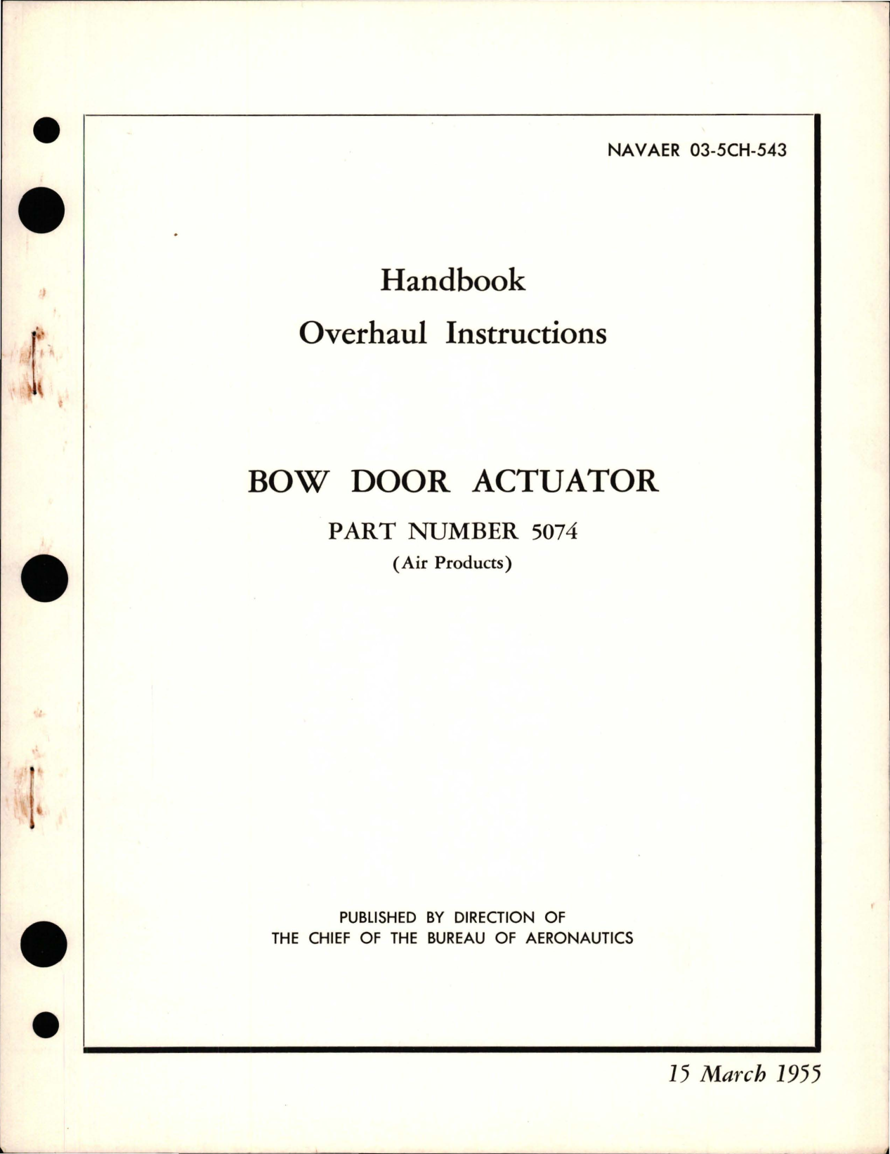 Sample page 1 from AirCorps Library document: Overhaul Instructions for Bow Door Actuator - Part 5074