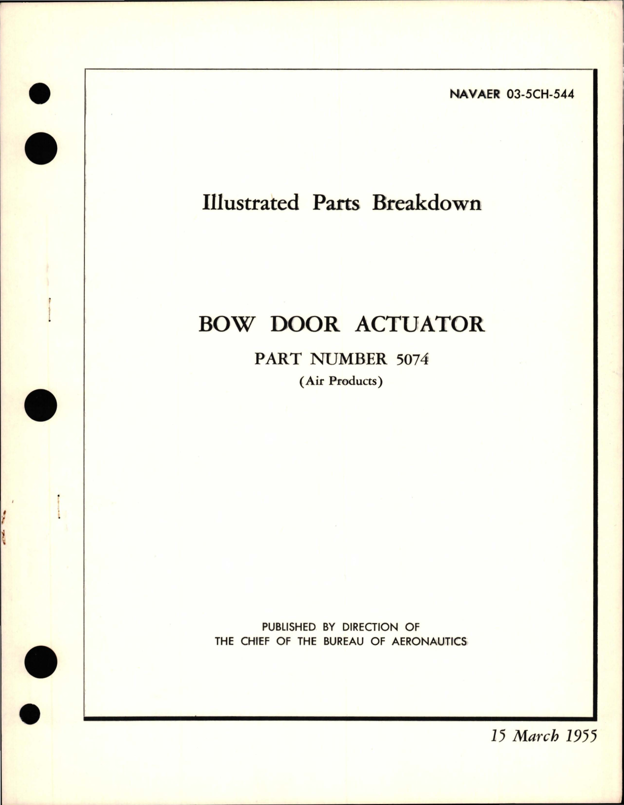 Sample page 1 from AirCorps Library document: Illustrated Parts Breakdown for Bow Door Actuator - Part 5074