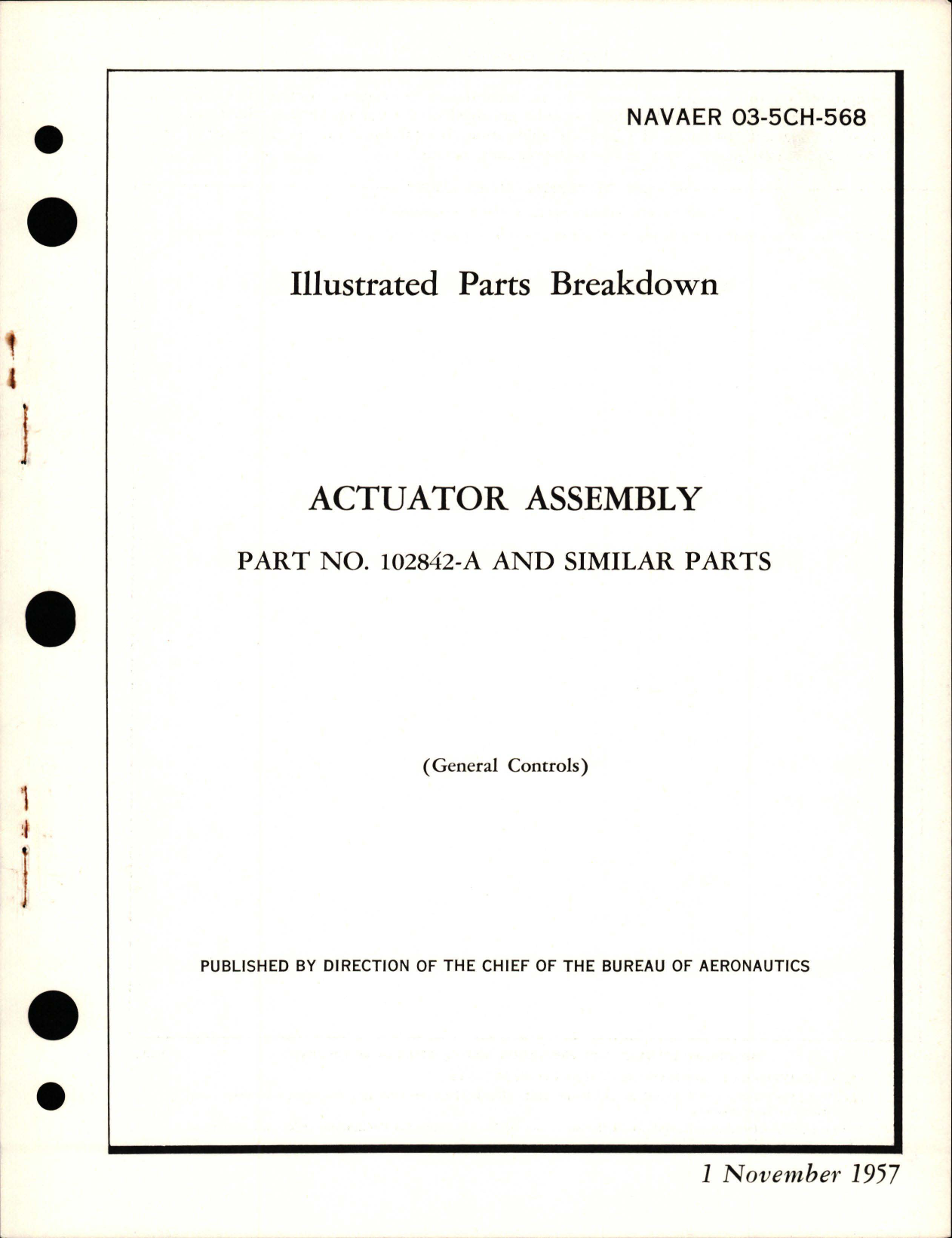 Sample page 1 from AirCorps Library document: Illustrated Parts Breakdown for Actuator Assy - Part 102842-A & Similar Parts 