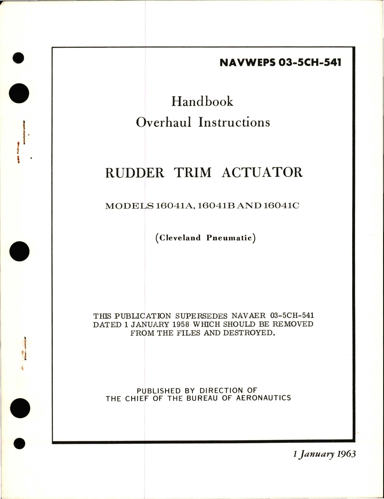 Sample page 1 from AirCorps Library document: Overhaul Instructions for Rudder Trim Actuator - Models 16041A, 16041B, and 16041C 