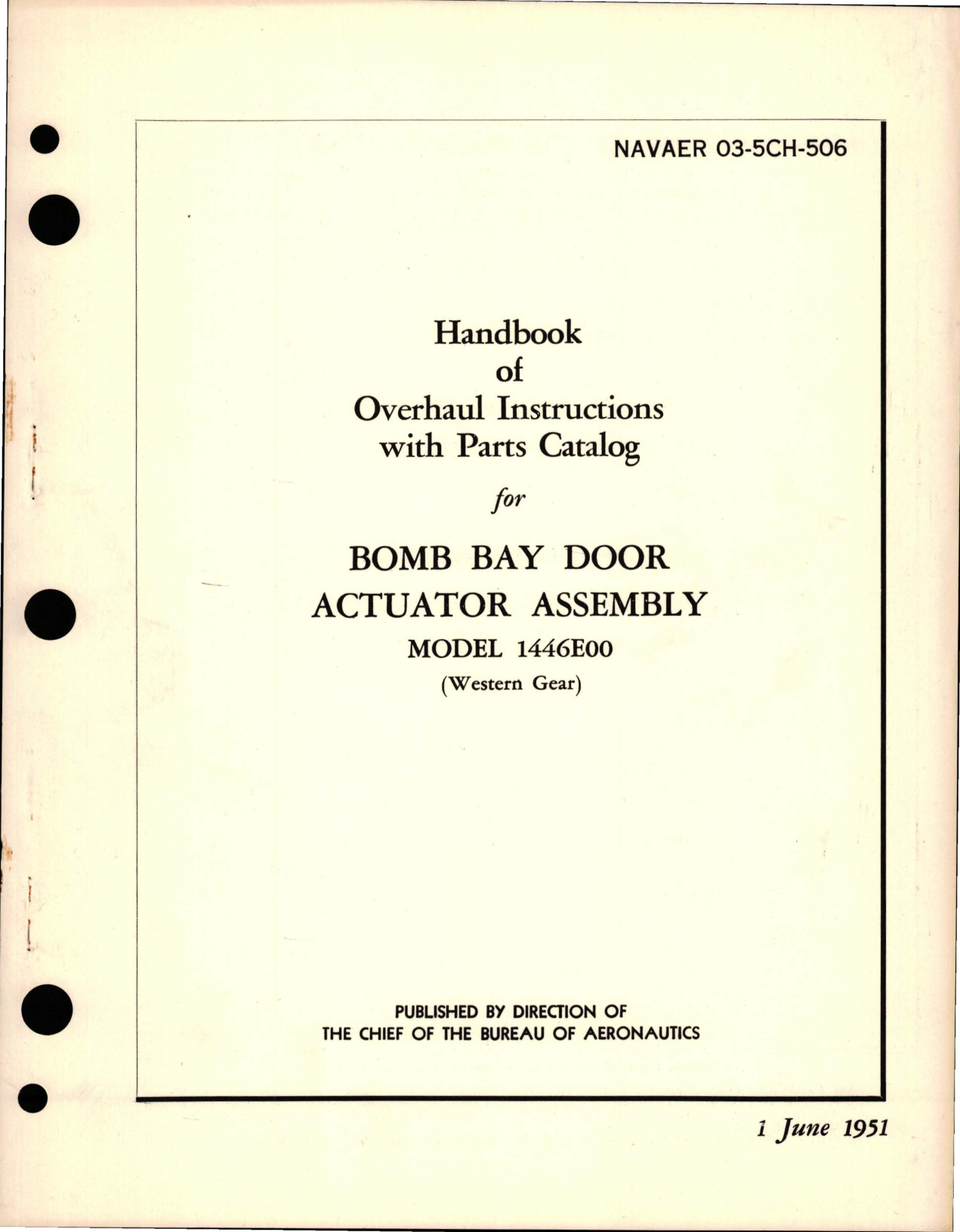 Sample page 1 from AirCorps Library document: Overhaul Instructions with Parts Catalog for Bomb Bay Door Actuator Assembly - Model 1446E00 