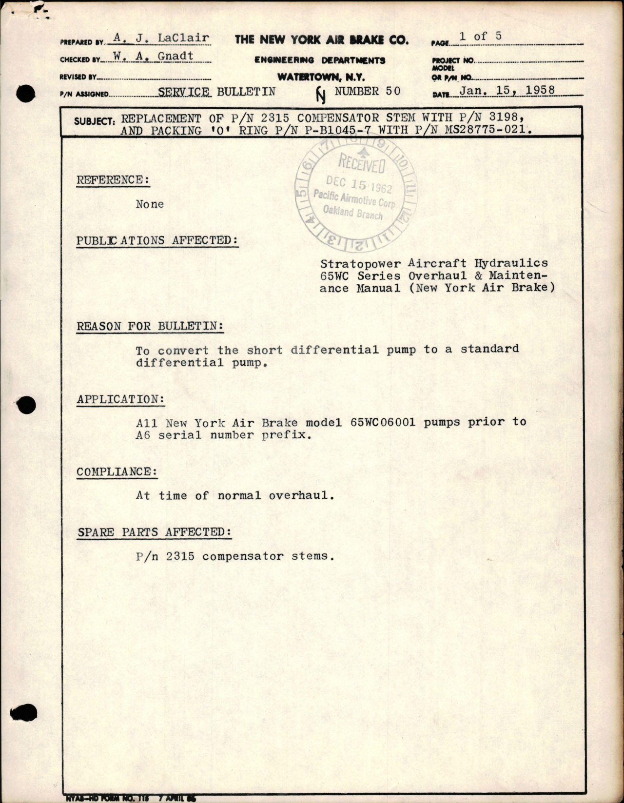 Sample page 1 from AirCorps Library document: Replacement of Part 2315 Compensator Stem with Part 3198 and Packing 'O' Ring Part P-B1045-7 with Part MS28775-021