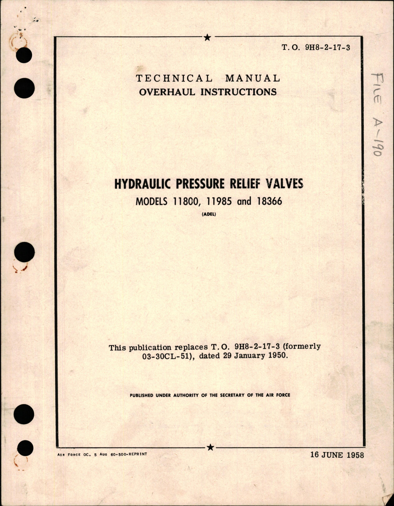 Sample page 1 from AirCorps Library document: Overhaul Instructions for Hydraulic Pressure Relief Valves - Models 11800, 11985, and 18366