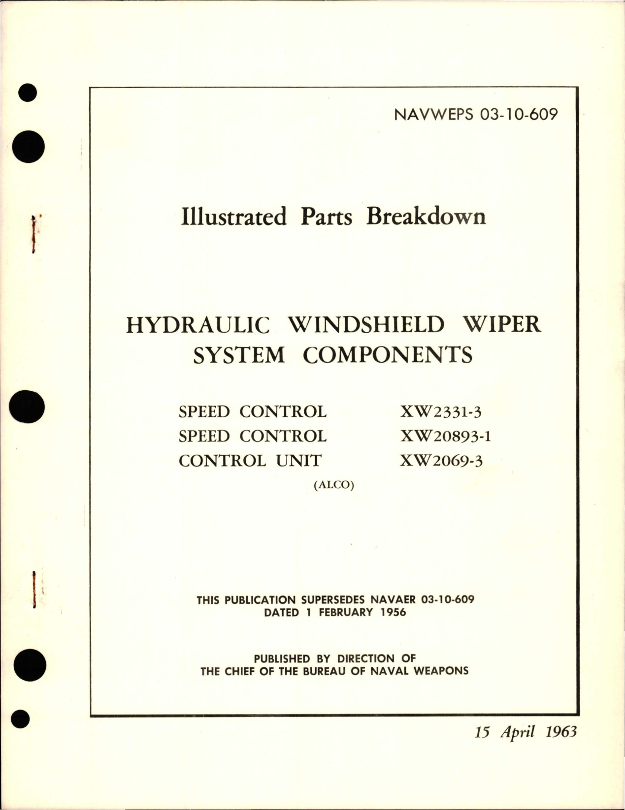 Sample page 1 from AirCorps Library document: llustrated Parts Breakdown for Hydraulic Windshield Wiper System Components - Speed Control XW2331-3 and 20893-1 - Control Unit XW2069-3 