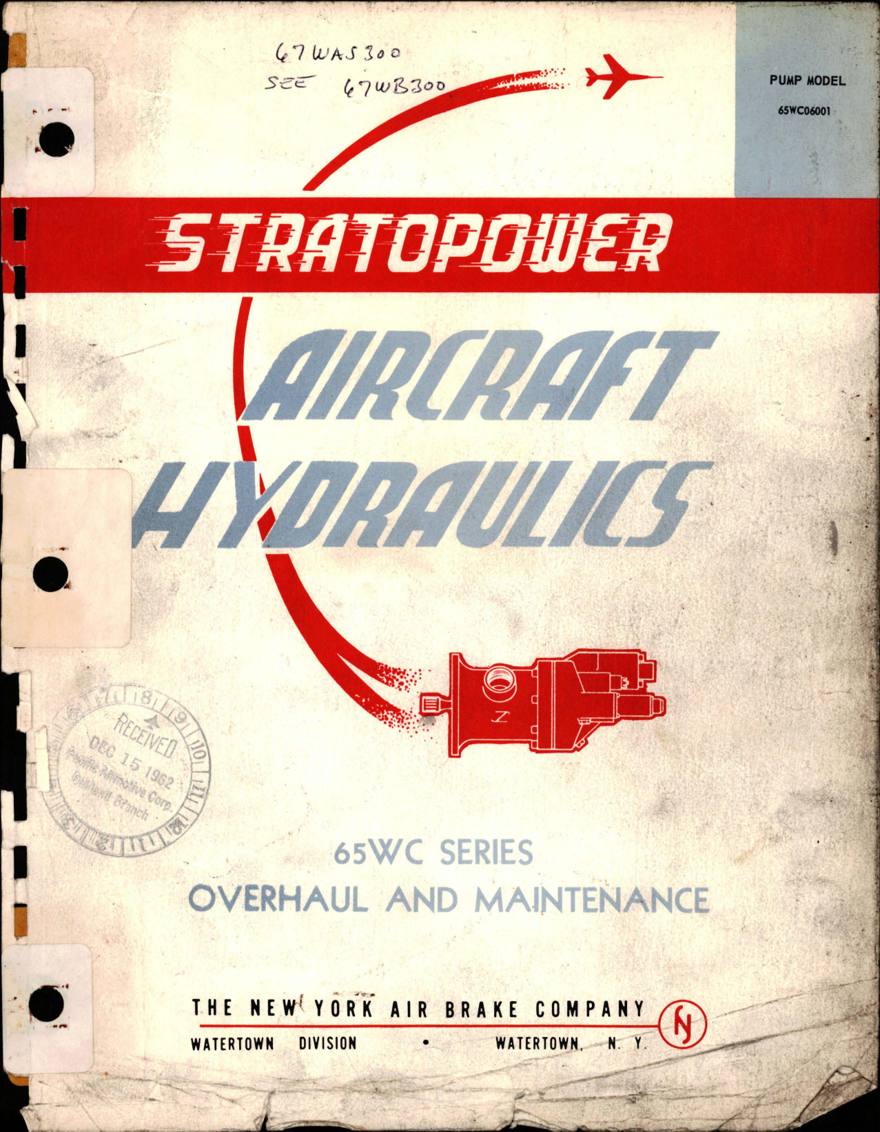 Sample page 1 from AirCorps Library document: Overhaul and Maintenance for Stratopower Aircraft Hydraulics - 65WC Series