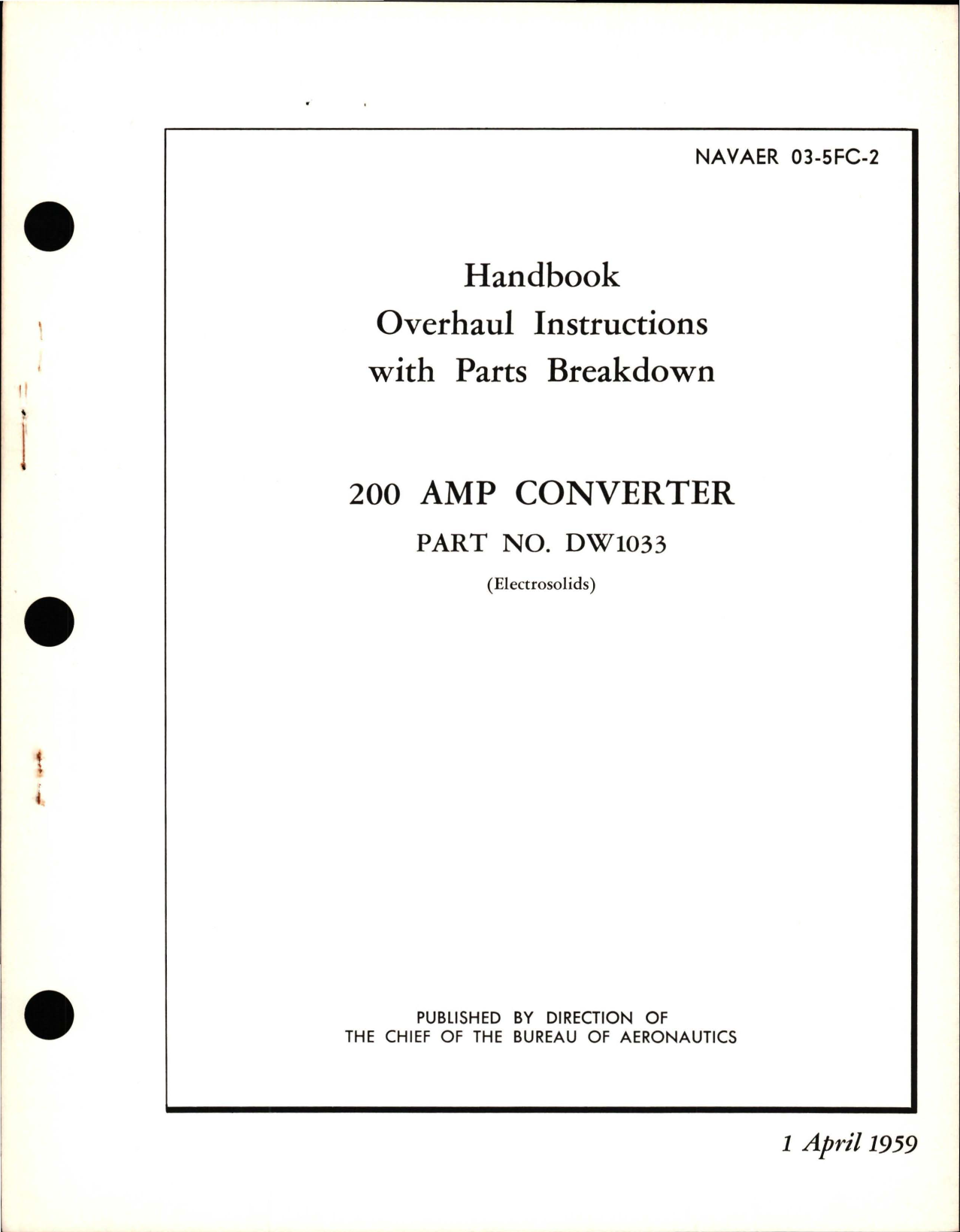 Sample page 1 from AirCorps Library document: Overhaul Instructions with Parts Breakdown for 200 Amp Converter - Part DW1033