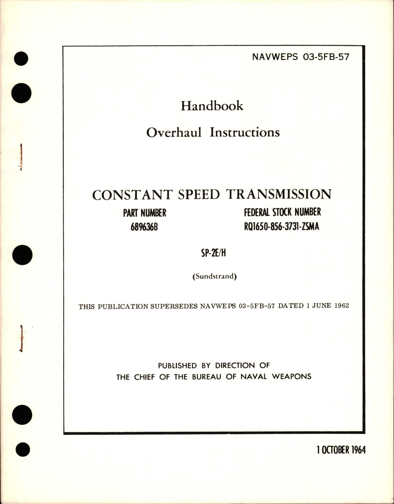 Sample page 1 from AirCorps Library document: Overhaul Instructions for Constant Speed Transmission - Part 689636B