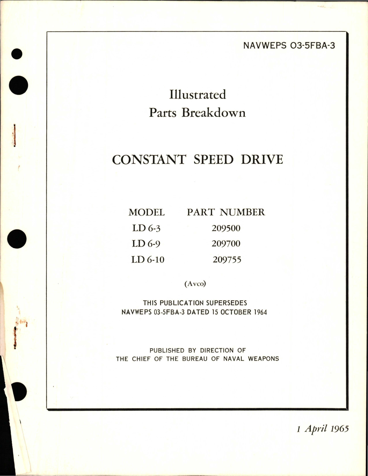Sample page 1 from AirCorps Library document: Illustrated Parts Breakdown for Constant Speed Drive - Models LD 6-3, LD 6-9, LD 6-10 - Parts 209500, 209700, 209755