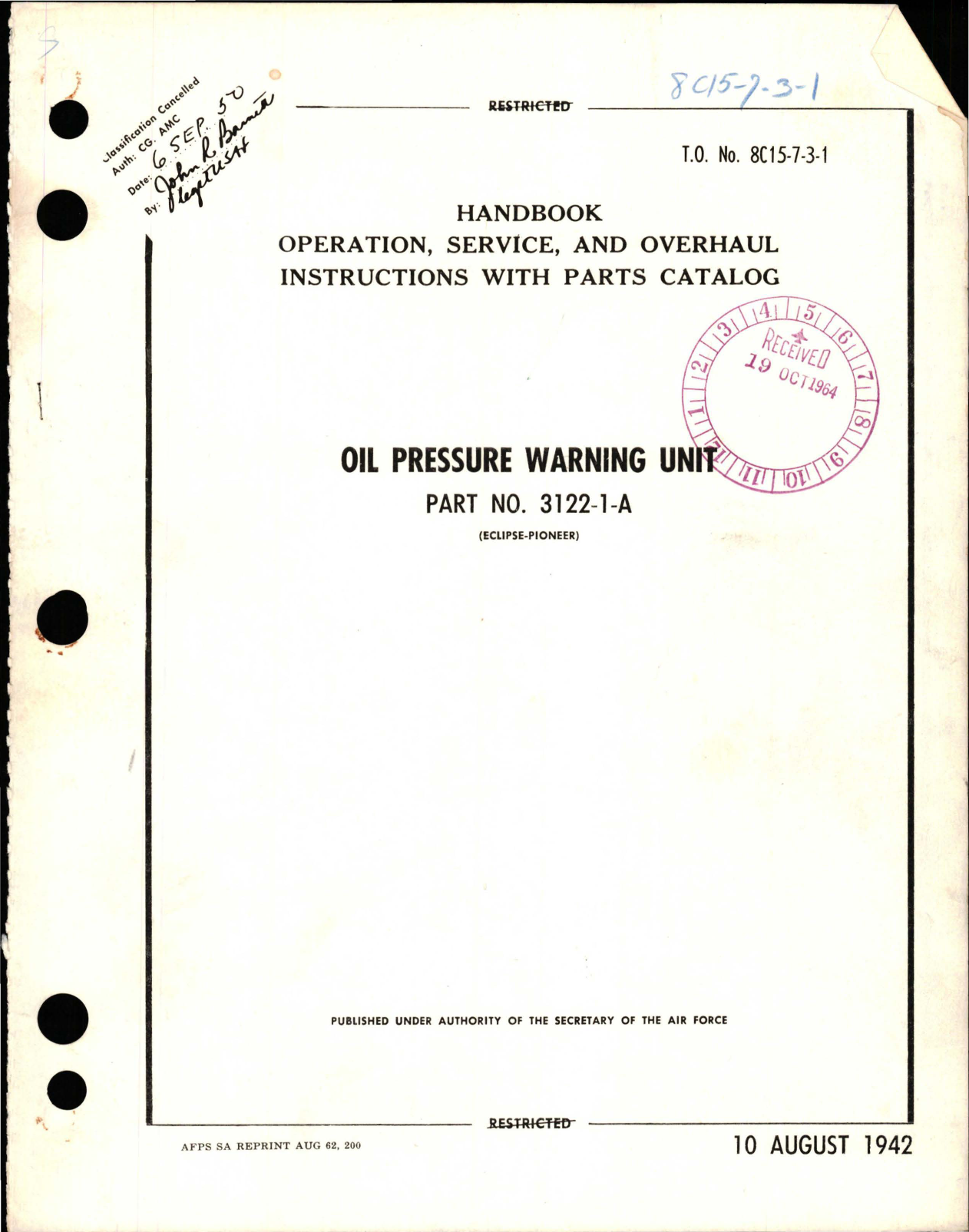 Sample page 1 from AirCorps Library document: Operation, Service and Overhaul Instructions with Parts Catalog for Oil Pressure Warning Unit - Part 3122-1-A
