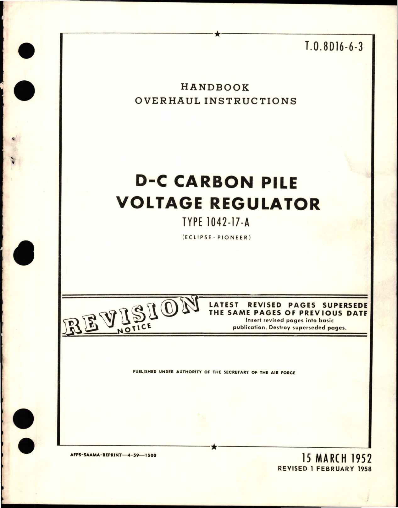 Sample page 1 from AirCorps Library document: Overhaul Instructions for D-C Carbon Pile Voltage Regulator - Type 1042-17-A