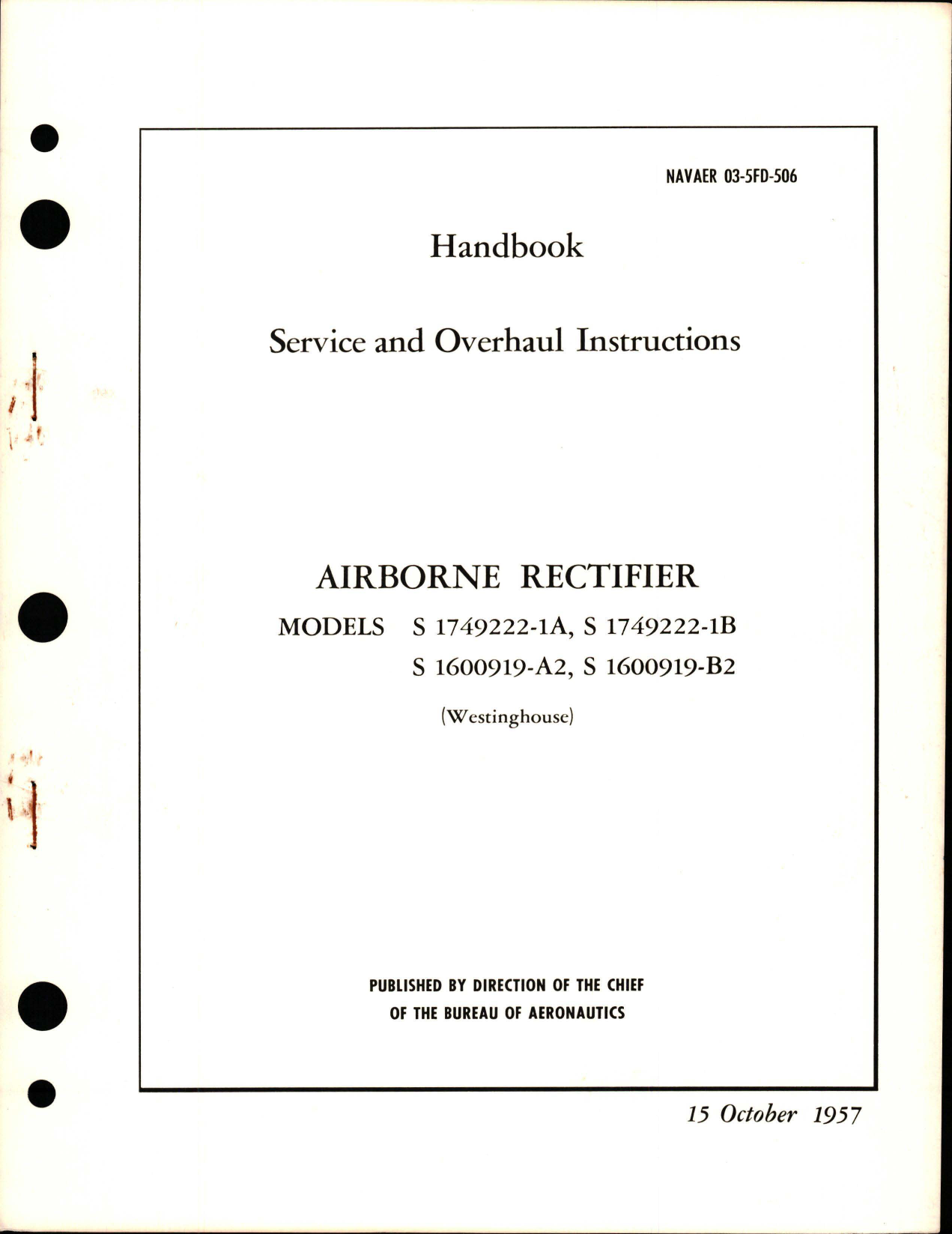 Sample page 1 from AirCorps Library document: Service and Overhaul Instructions for Airborne Rectifier - 