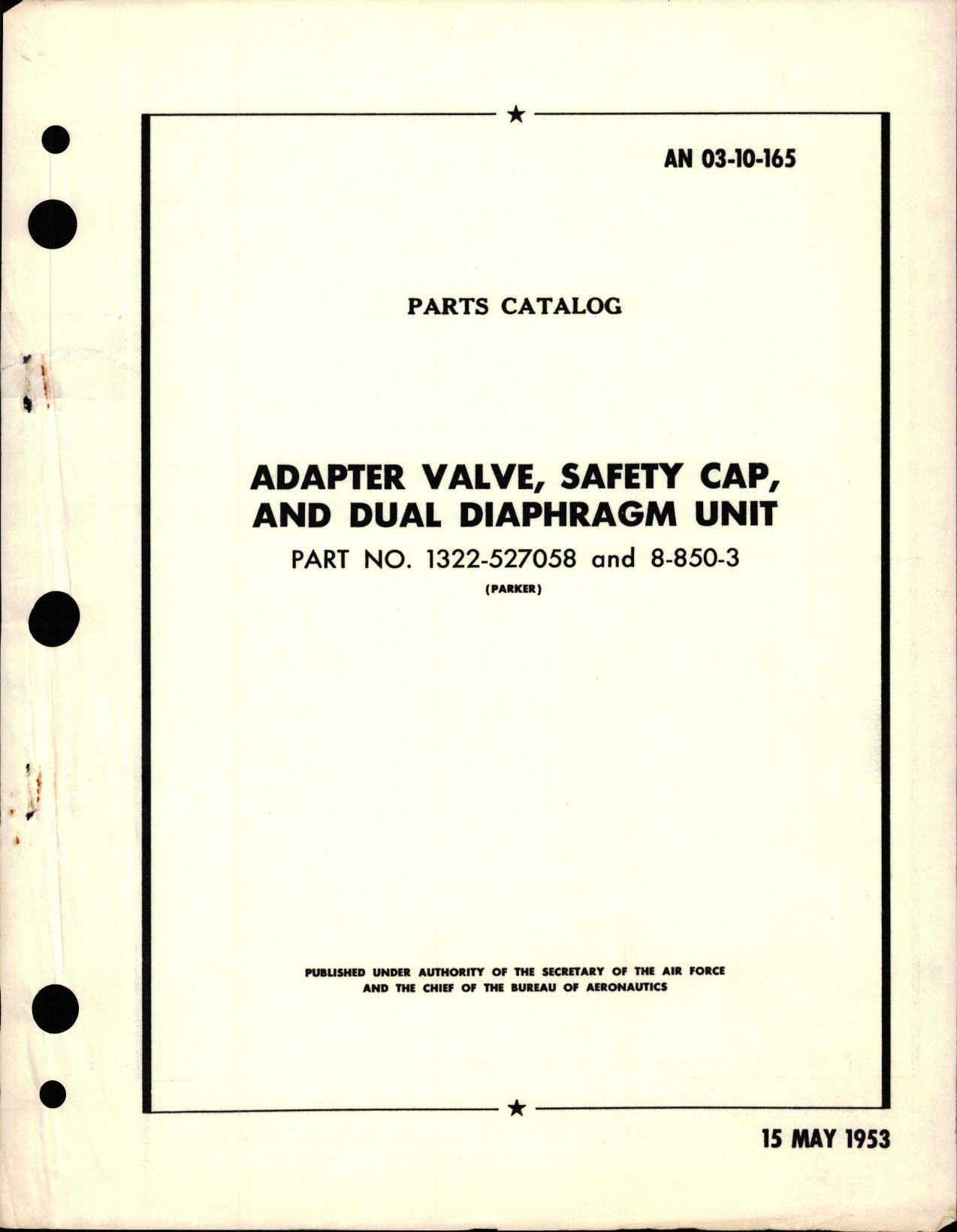 Sample page 1 from AirCorps Library document: Parts Catalog for Adapter Valve, Safety Cap, and Dual Diaphragm Unit - Part 1322-527058, 8-850-3