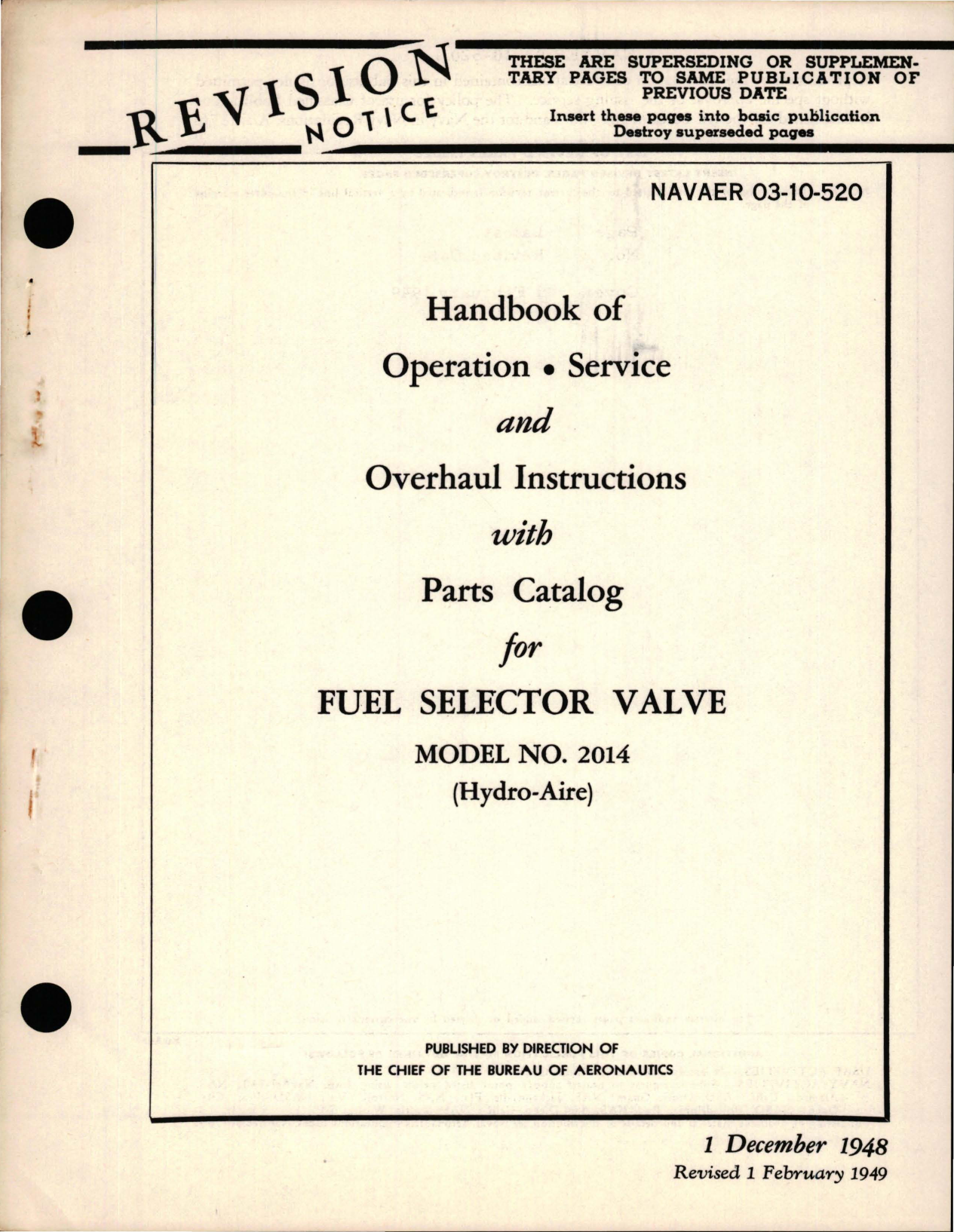 Sample page 1 from AirCorps Library document: Operation, Service, and Overhaul Instructions with Parts Catalog for Fuel Selector Valve - Model 2014