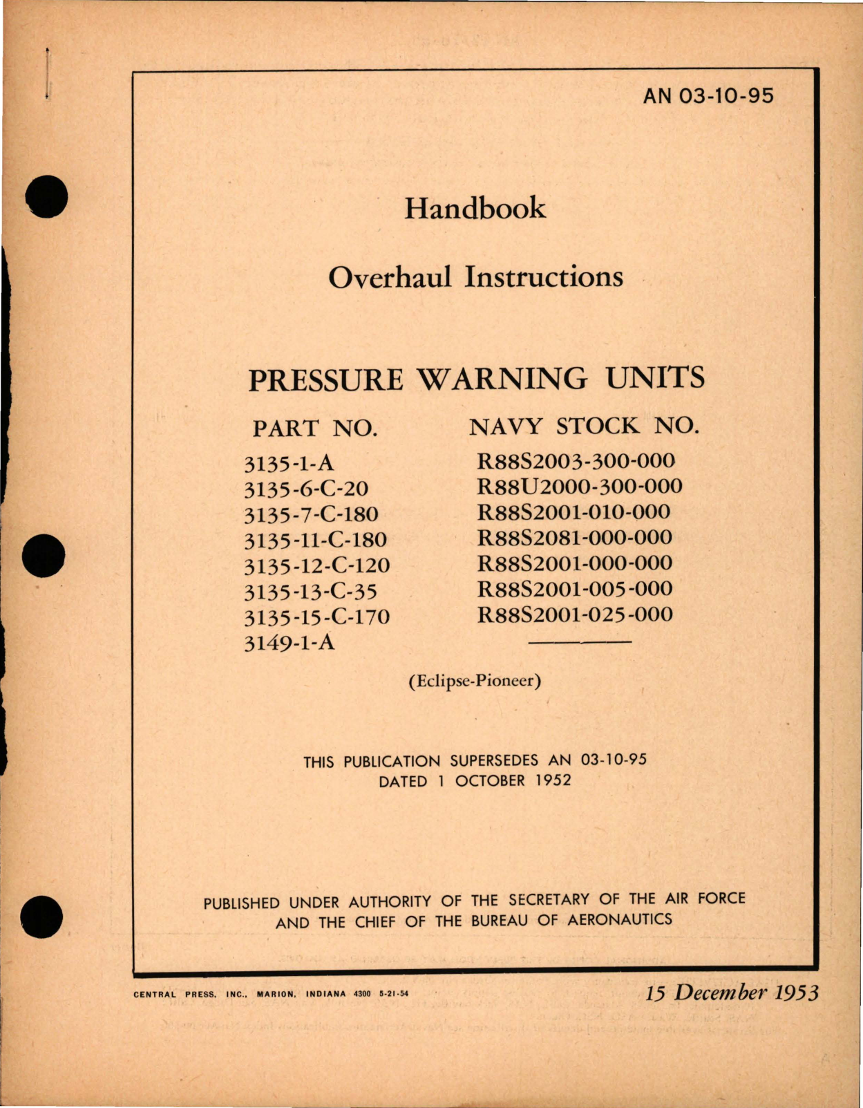 Sample page 1 from AirCorps Library document: Overhaul Instructions for Pressure Warning Units - 3135 Series