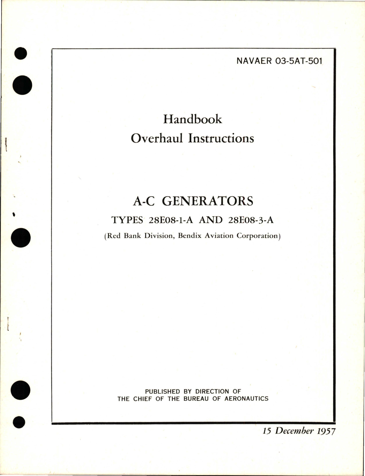 Sample page 1 from AirCorps Library document: Overhaul Instructions for A-C Generators for Types 28E08-1-A and 28E08-3-A