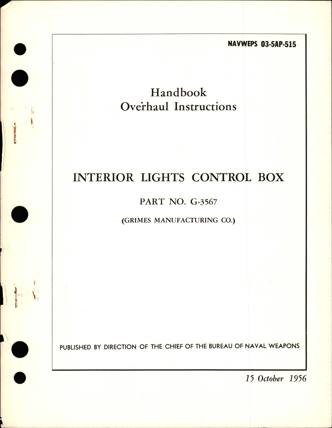 Sample page 1 from AirCorps Library document: Overhaul Instructions for Interior Lights Control Box - Part G-3567